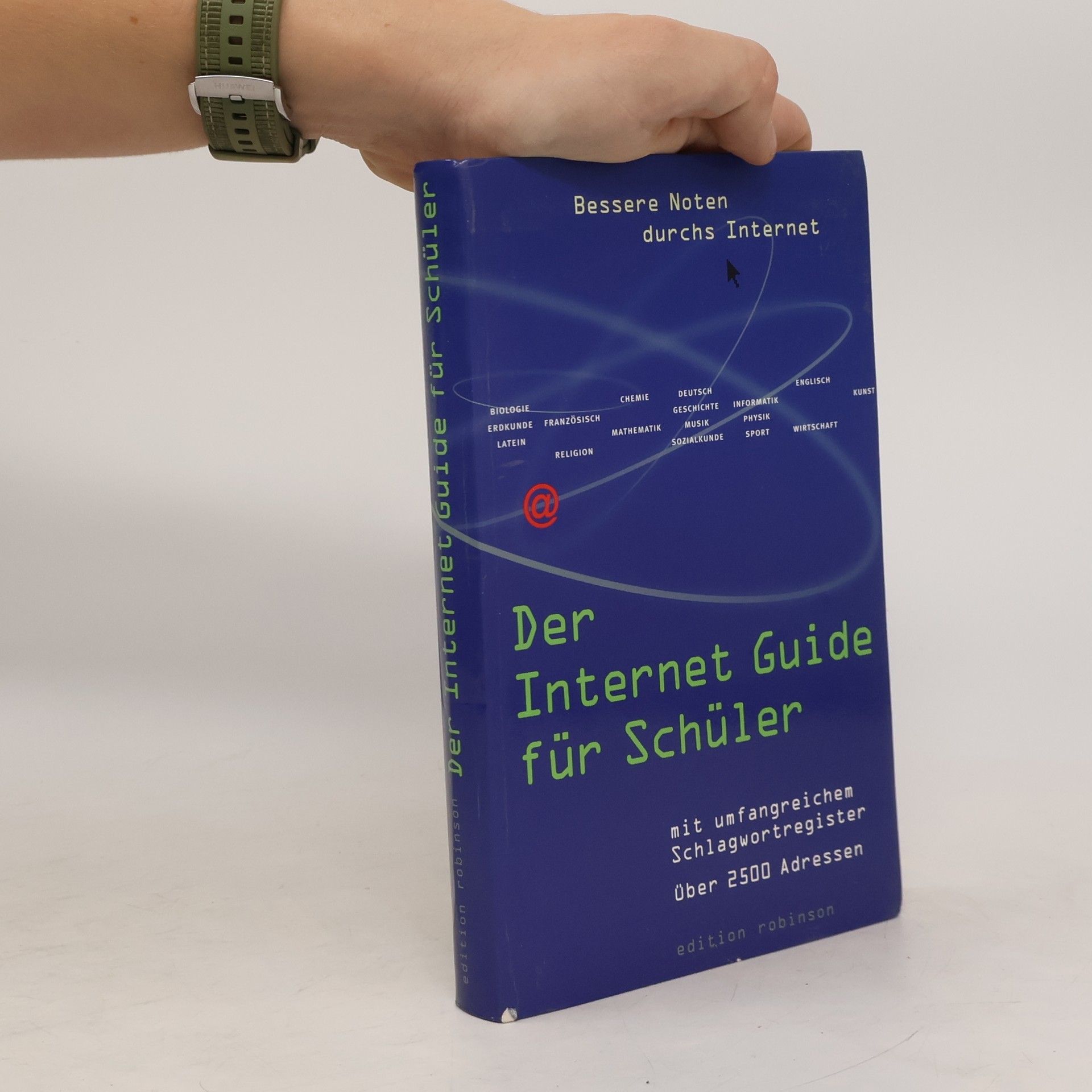 Autorenkollektiv Der Internet Guide für Schüler