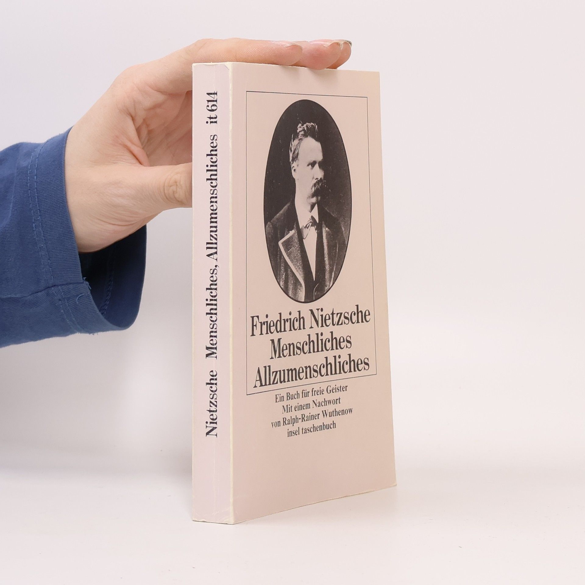 Menschliches, Allzumenschliches