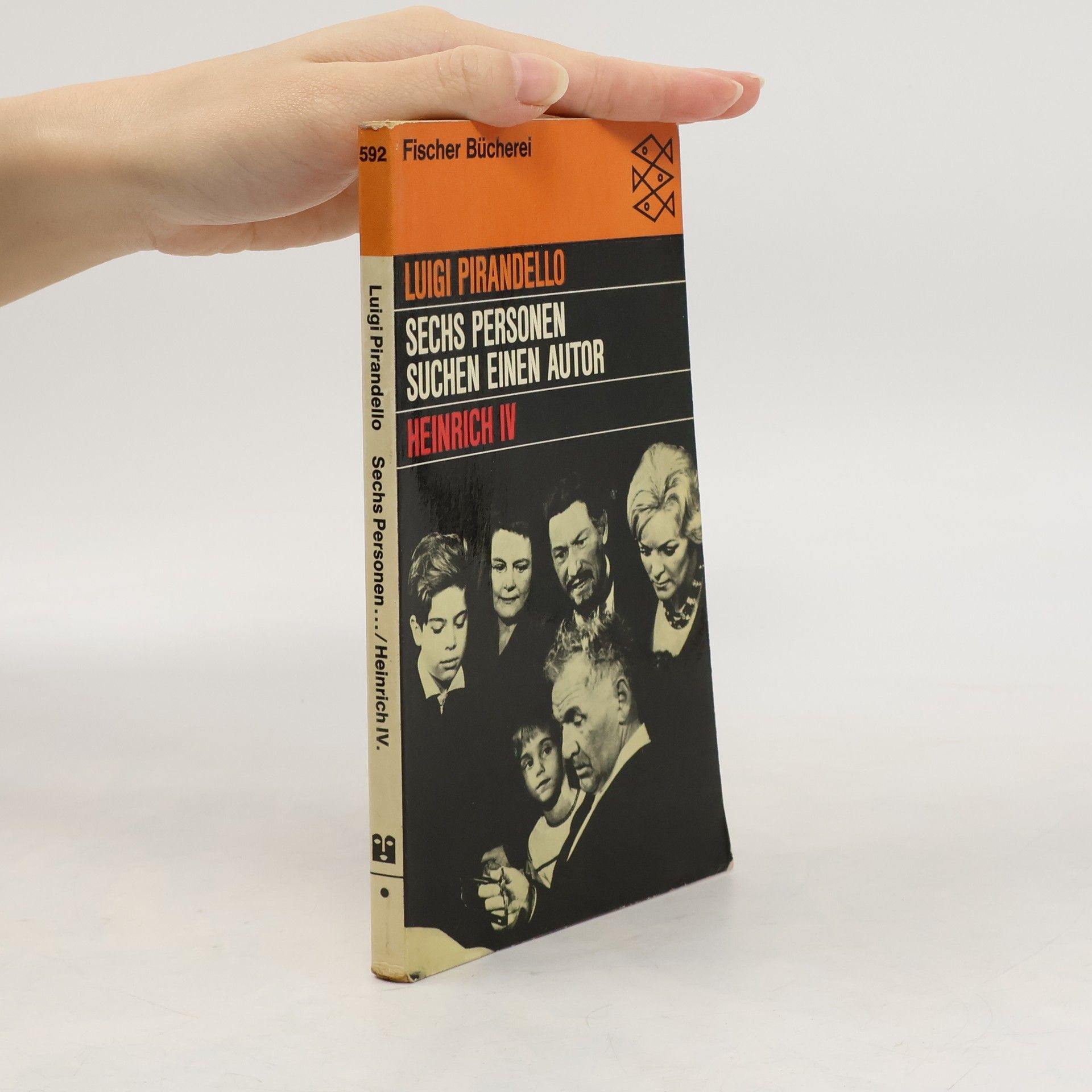 Luigi Pirandello Sechs Personen suchen einen Autor. Heinrich IV