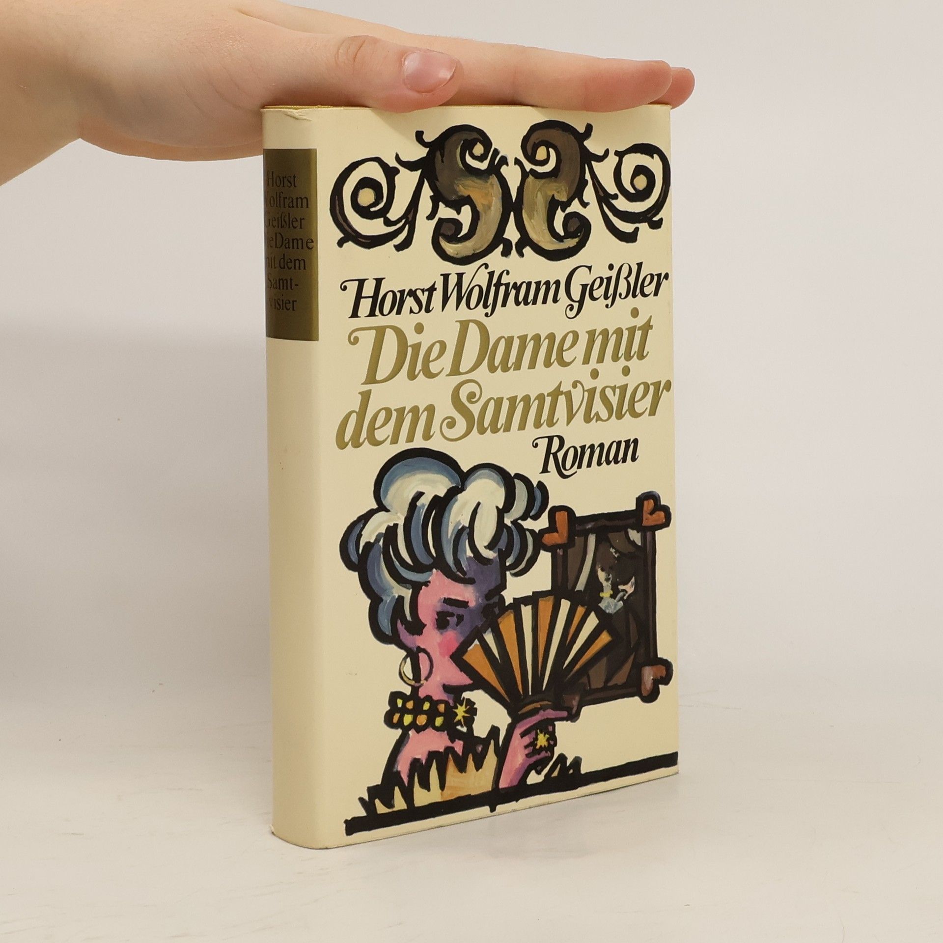 Horst Wolfram Geißler Die Dame mit dem Samtvisier