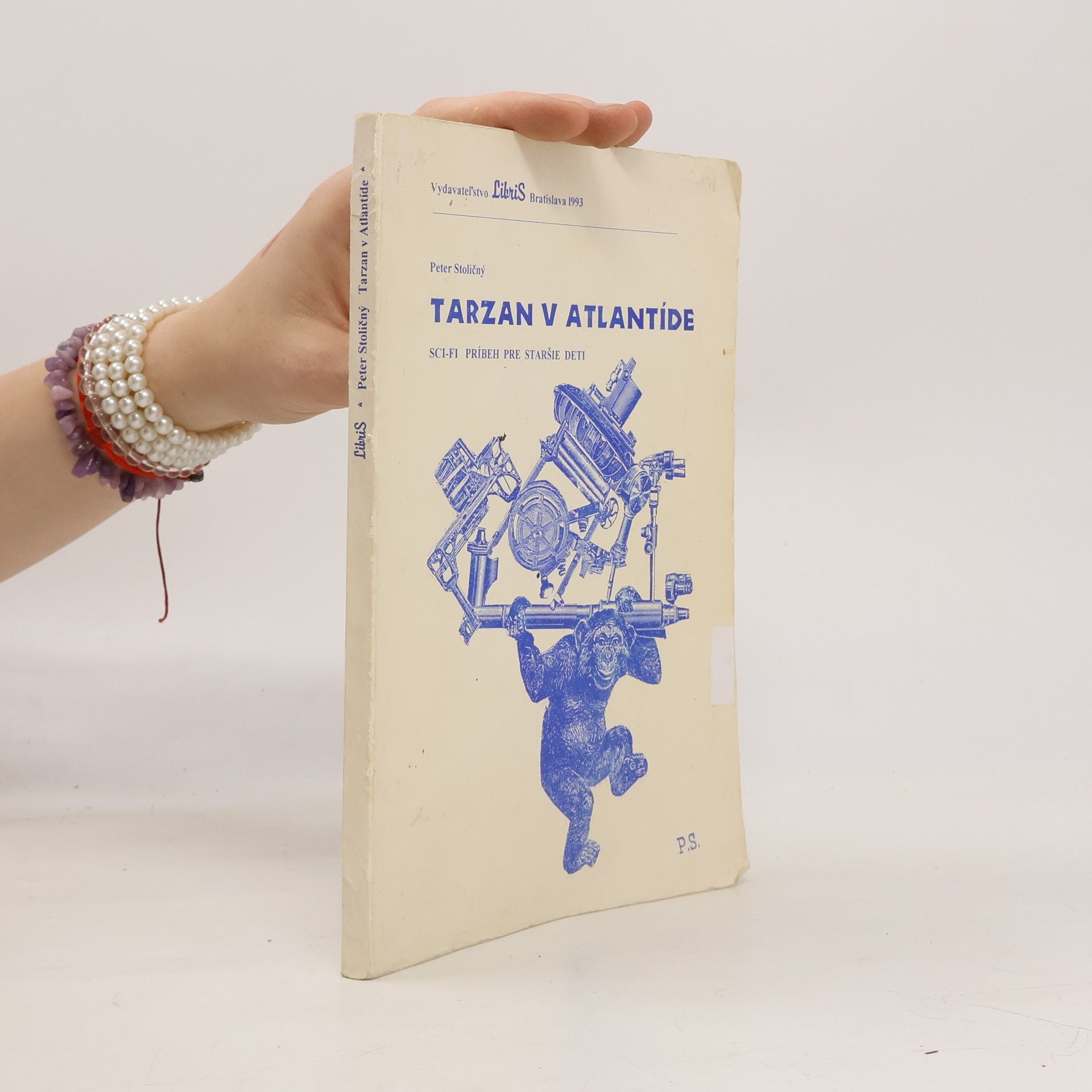 Peter Stoličný Tarzan v Atlantíde