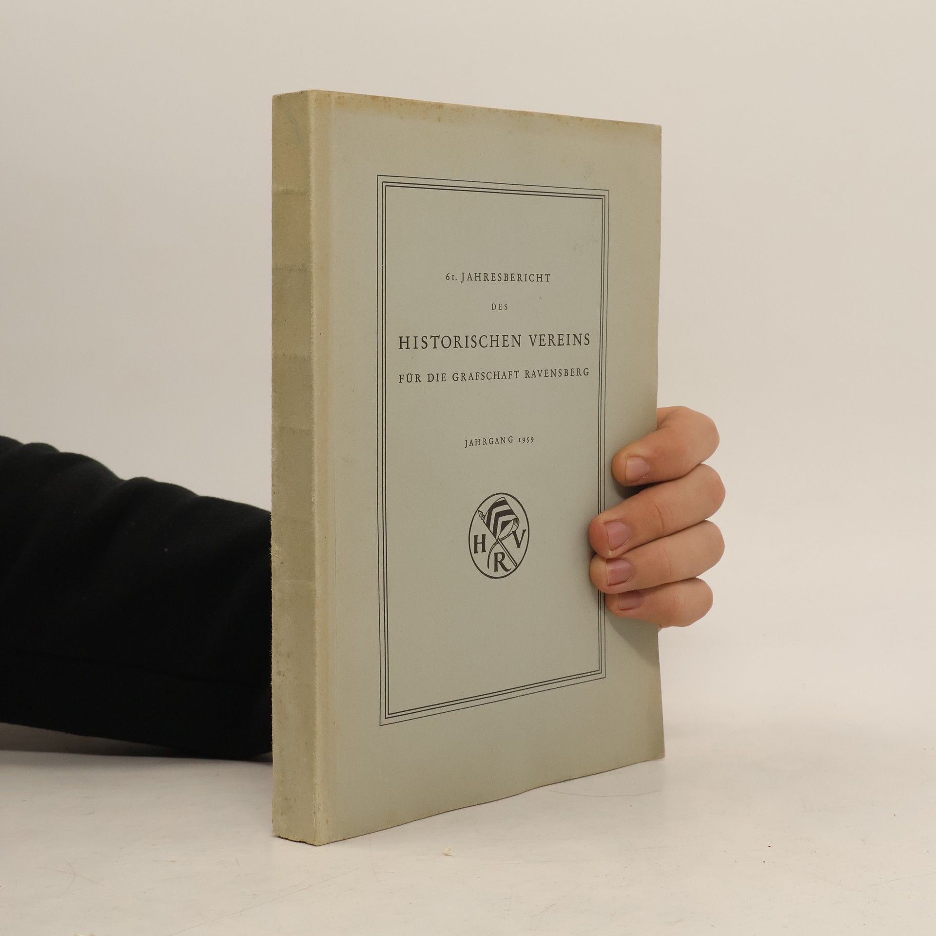 Collectif d'auteurs 61. Jahresbericht des Historischen Vereins