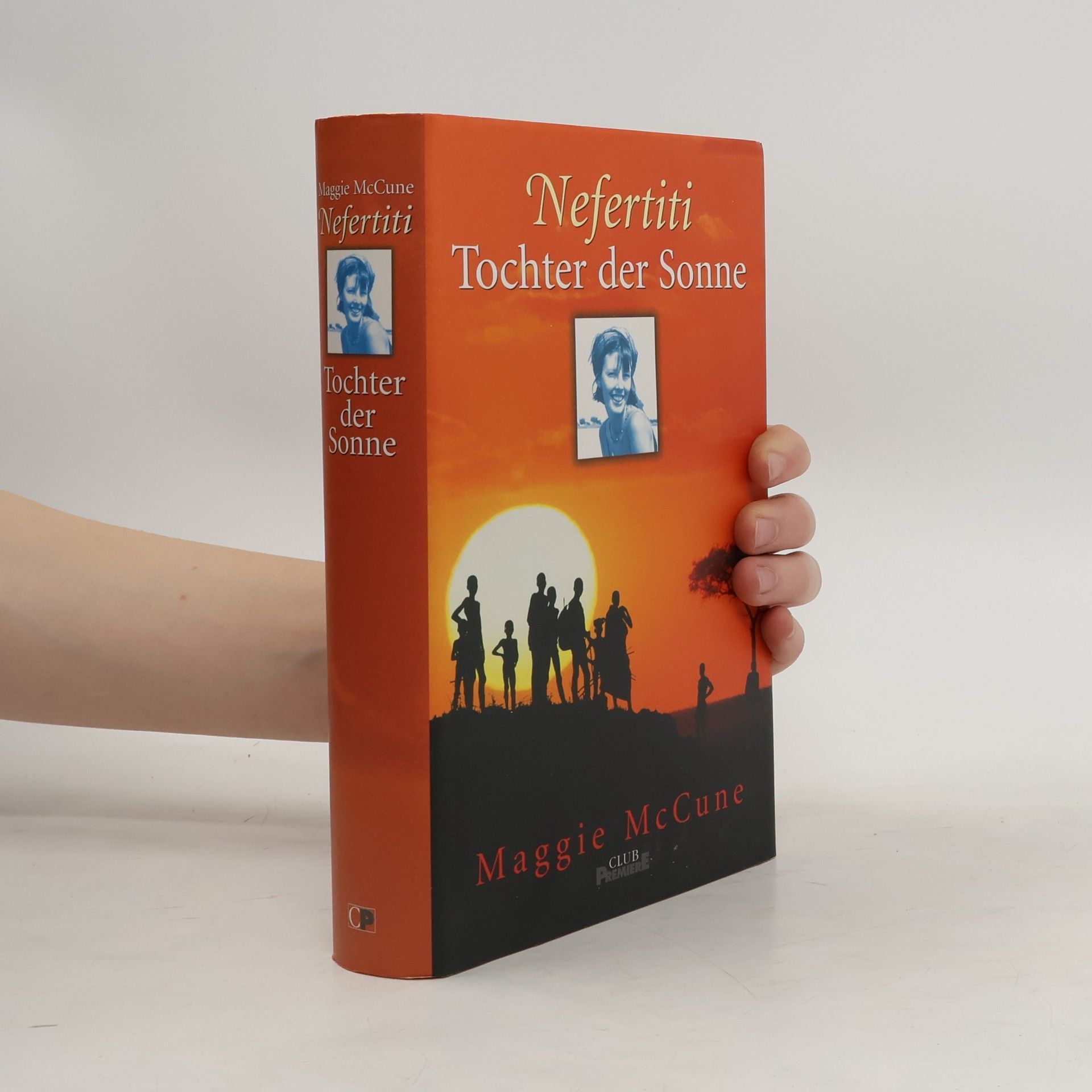 Maggie McCune Nefertiti. Tochter der Sonne