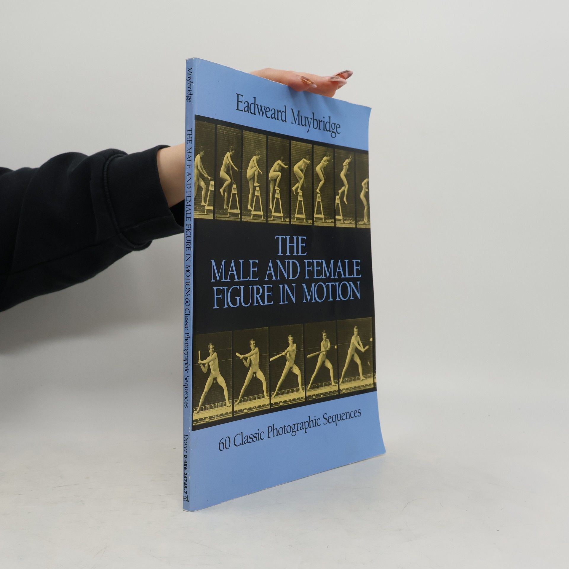 Eadweard Muybridge The Male and Female Figure in Motion