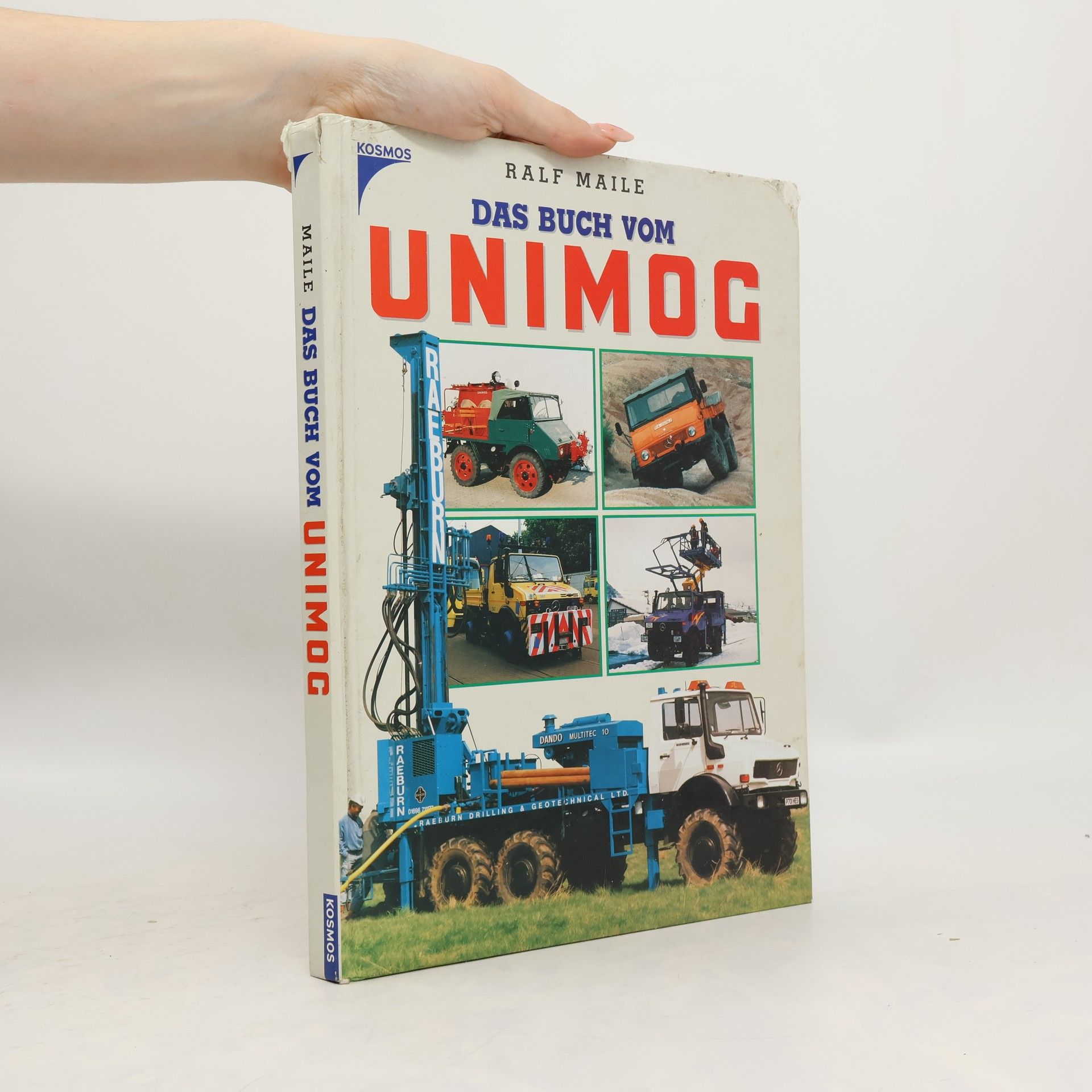 Ralf Maile Das Buch vom Unimog