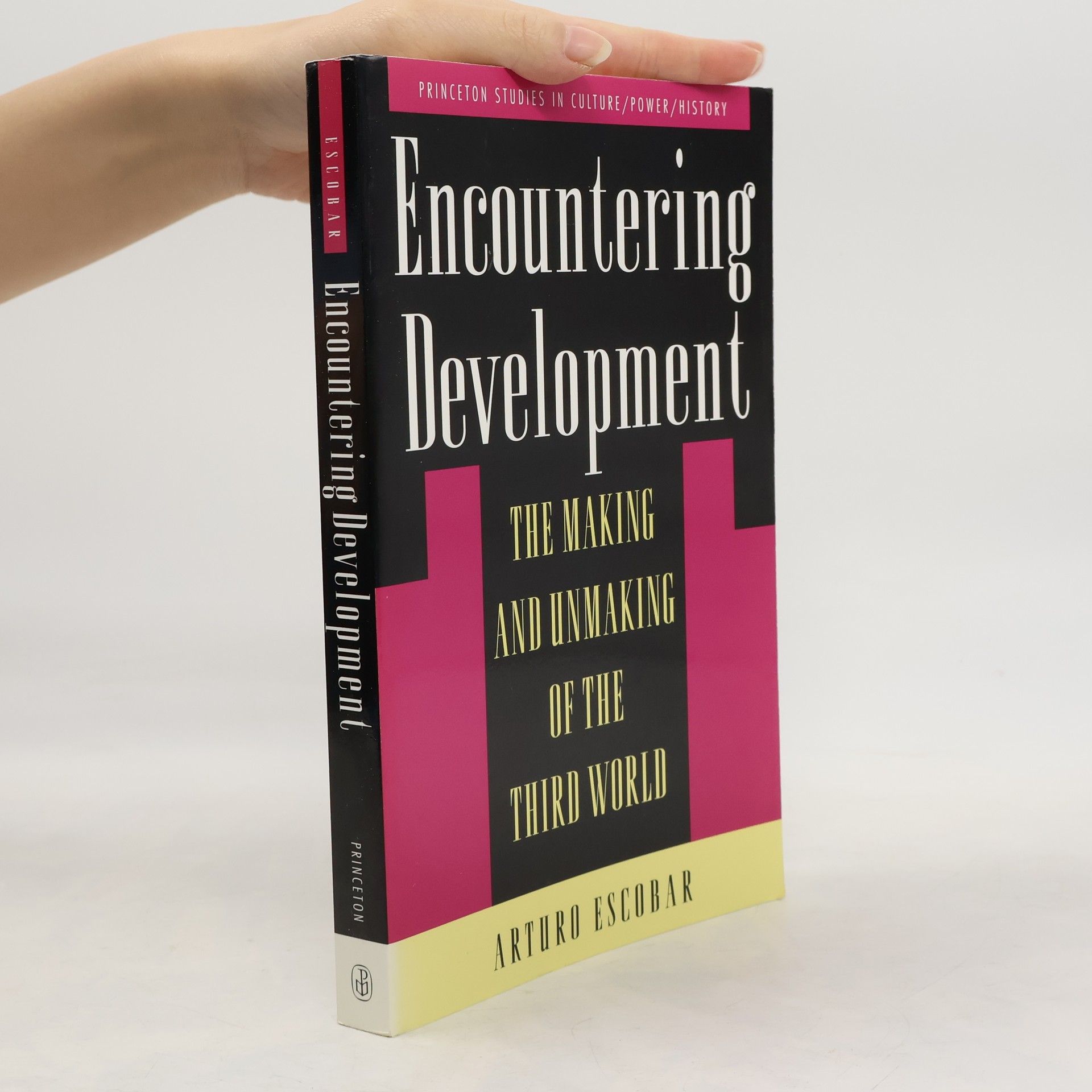 Arturo Escobar Encountering Development