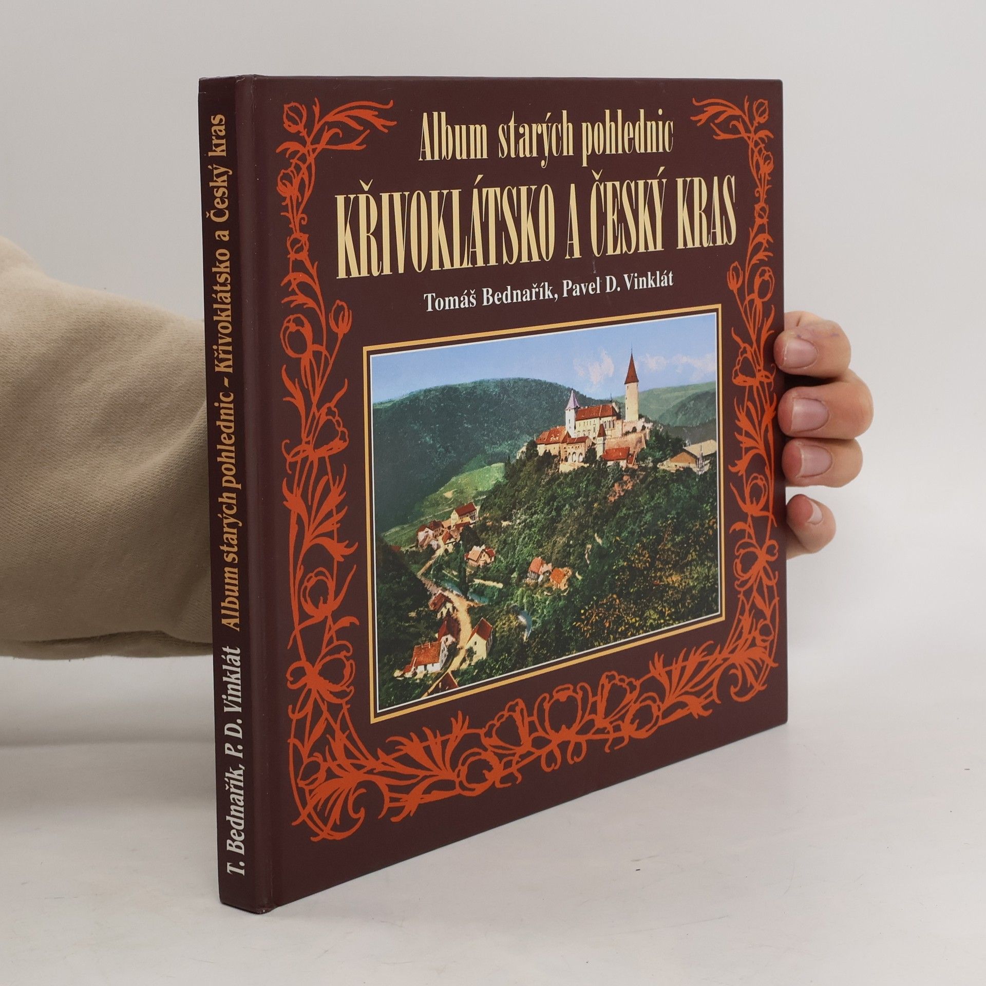 Tomáš Bednařík Album starých pohlednic - Křivoklátsko a Český kras