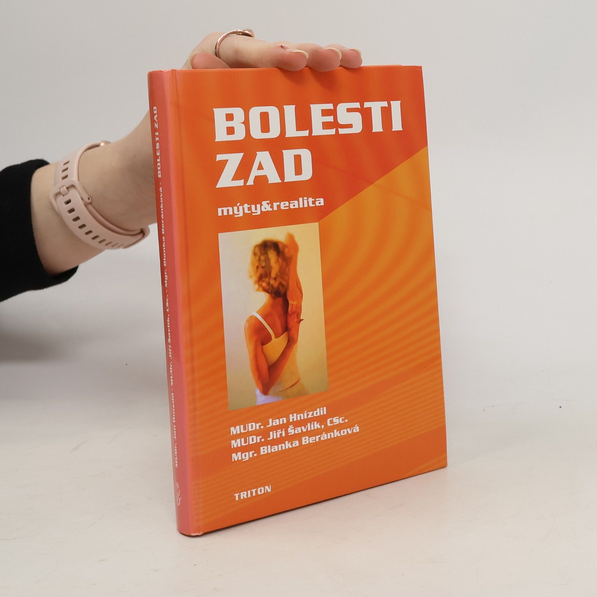 Jan Hnízdil Bolesti zad. Mýty a realita.