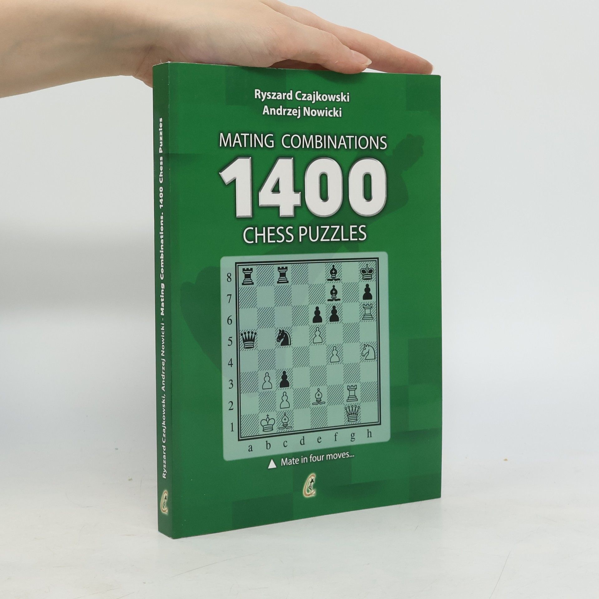 Ryszard Czajkovski Mating Combinations 1400 Chess Puzzles