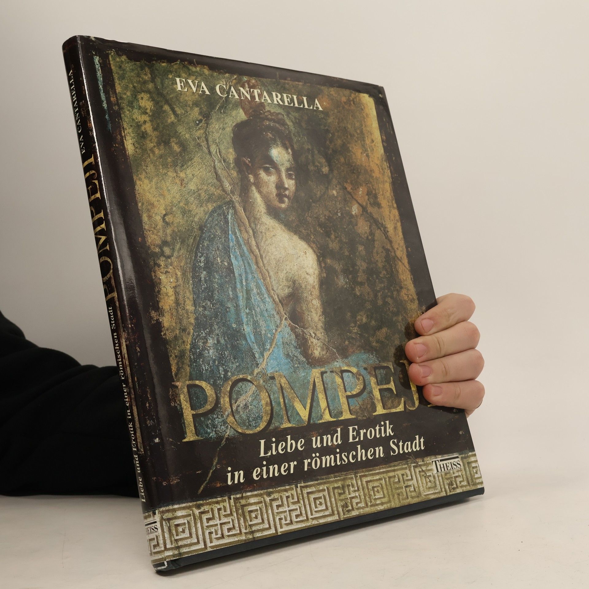 Eva Cantarella Pompeji