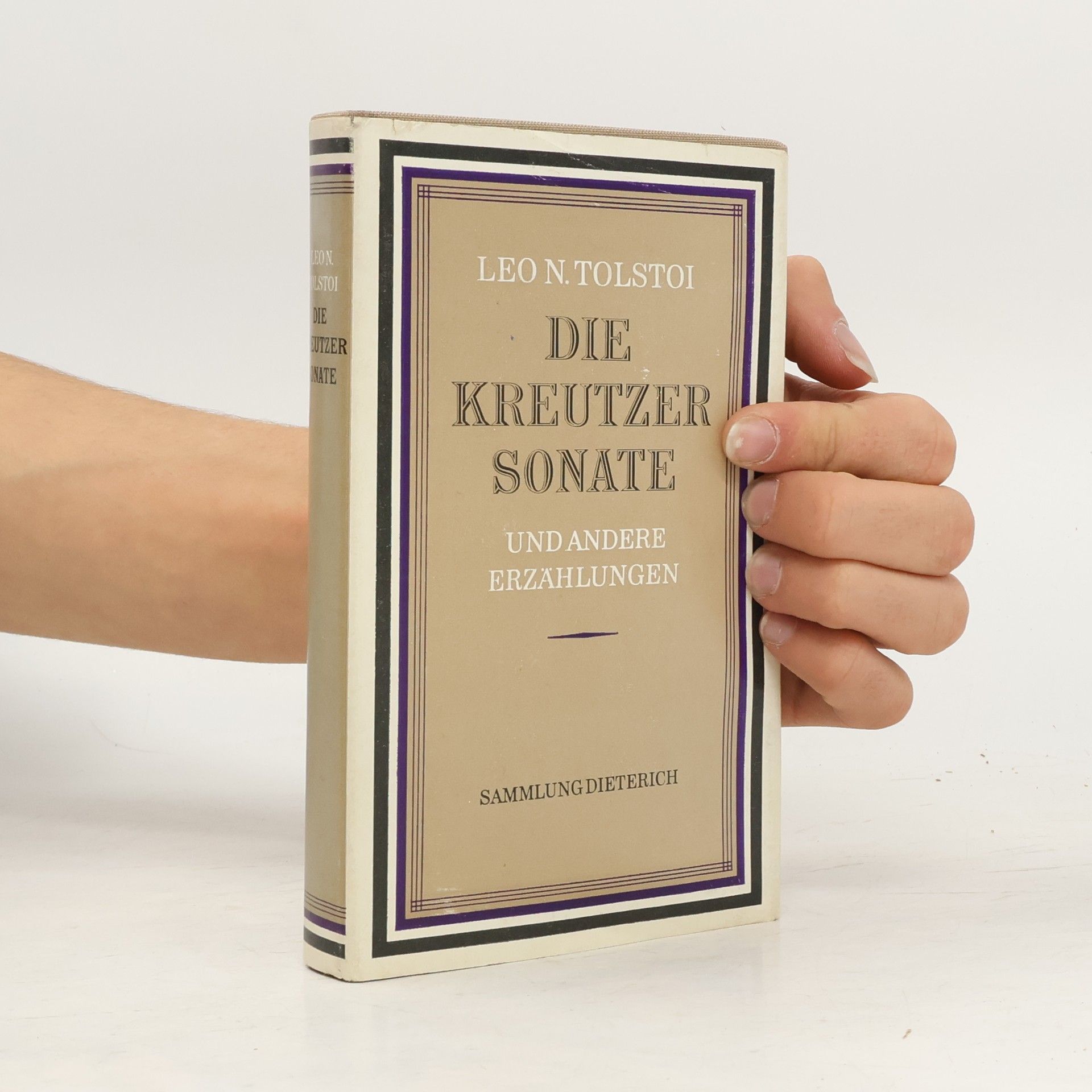 Lew Nikolajewitsch Tolstoi Die Kreutzer Sonate und andere Erzählungen
