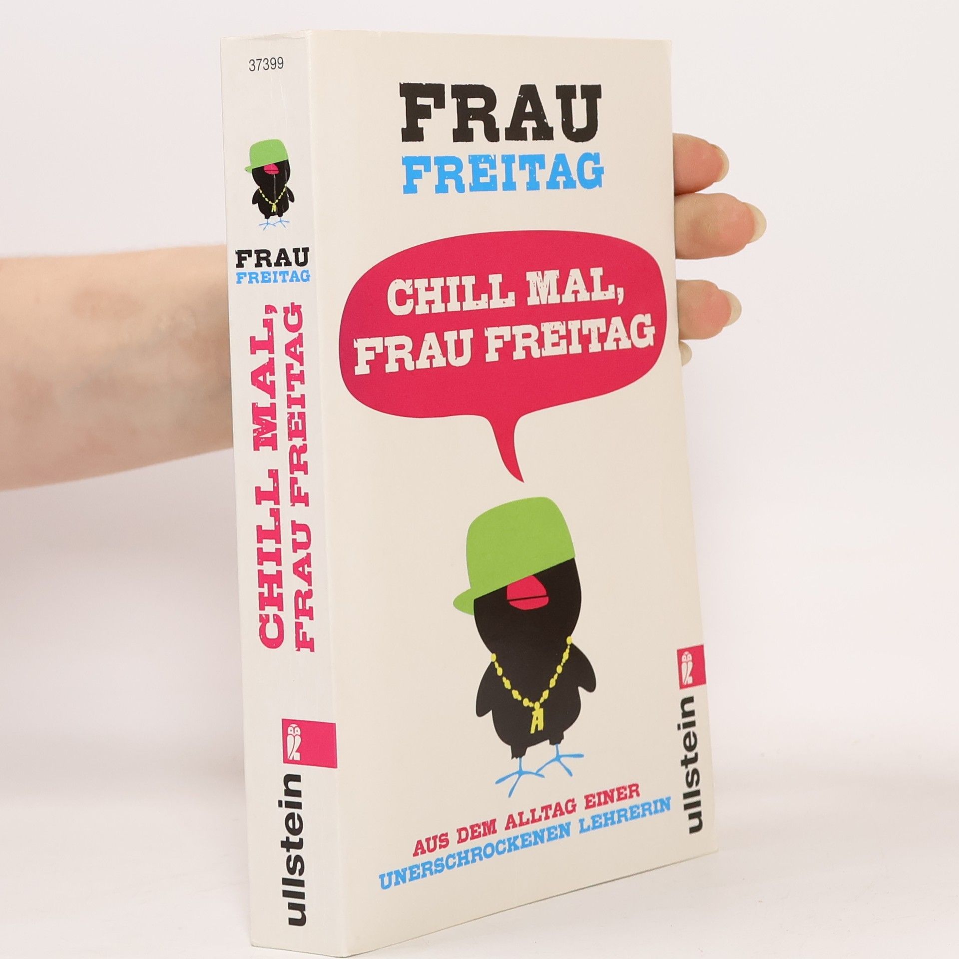 Chill mal, frau freitag