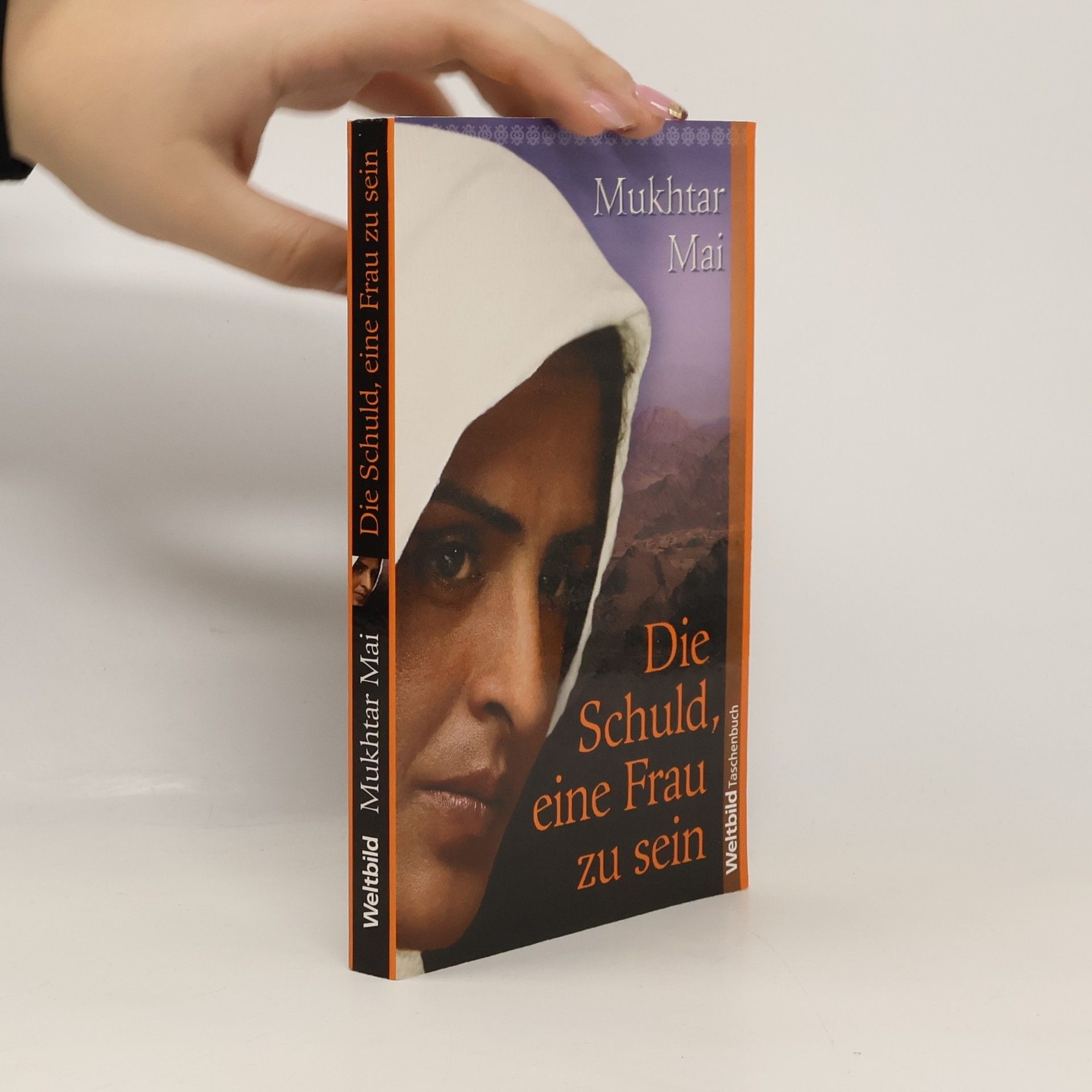 Mukhtar Mai Die Schuld, eine Frau zu sein