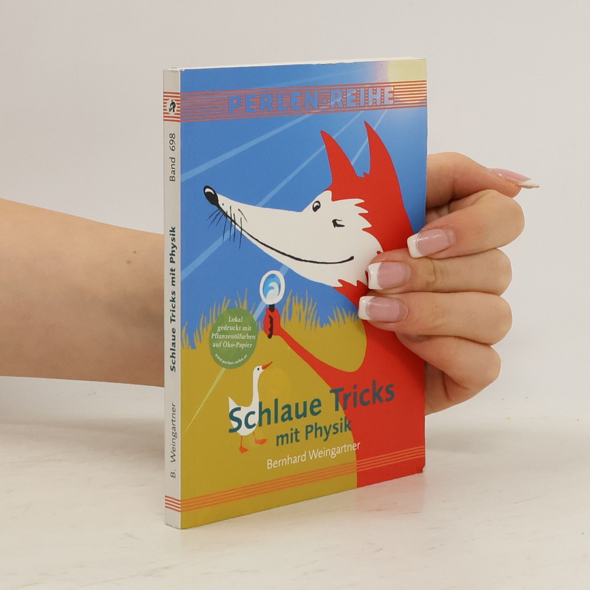 Schlaue Tricks mit Physik. Mit illustrierten Anleitungen