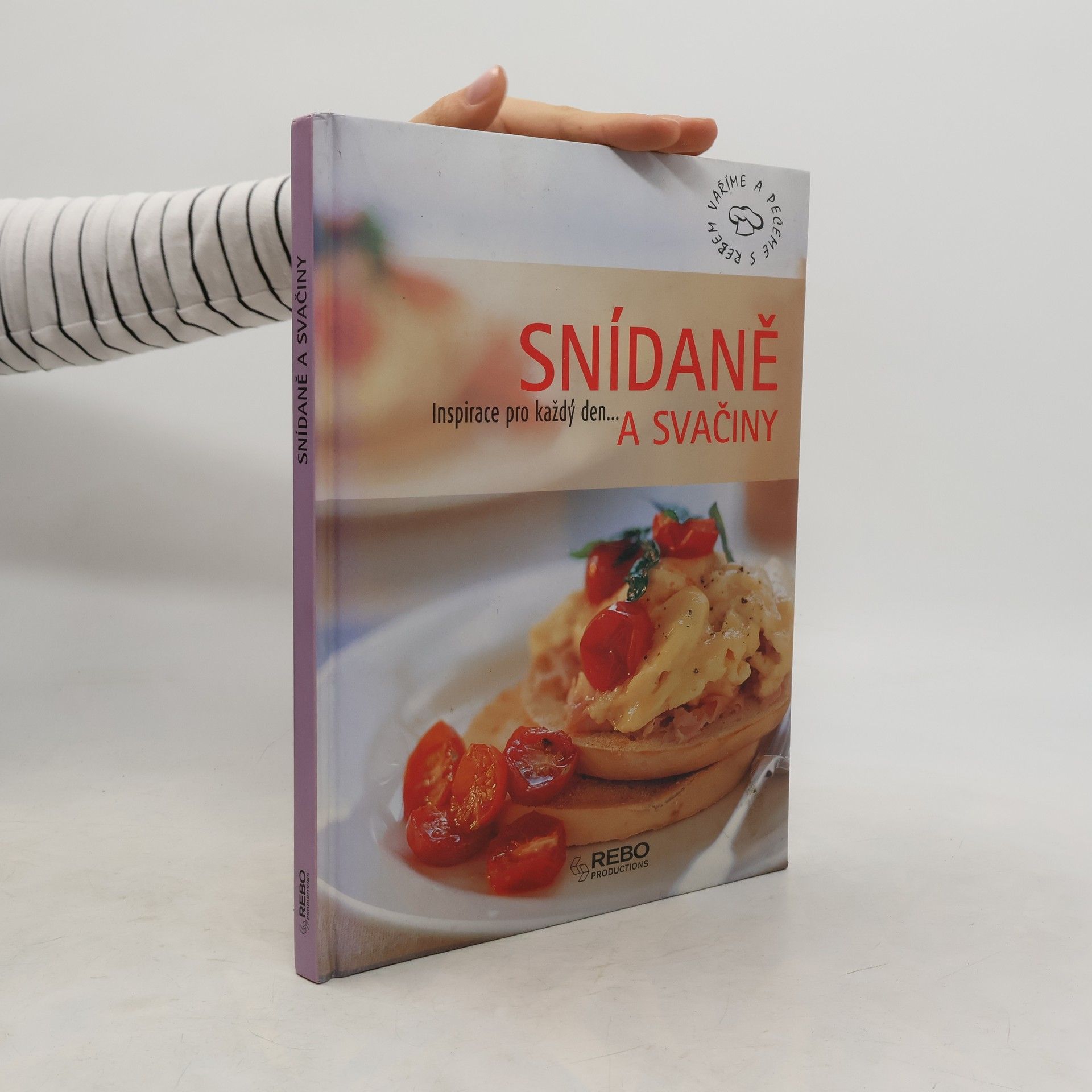 Kolektiv autorů Snídaně a svačiny