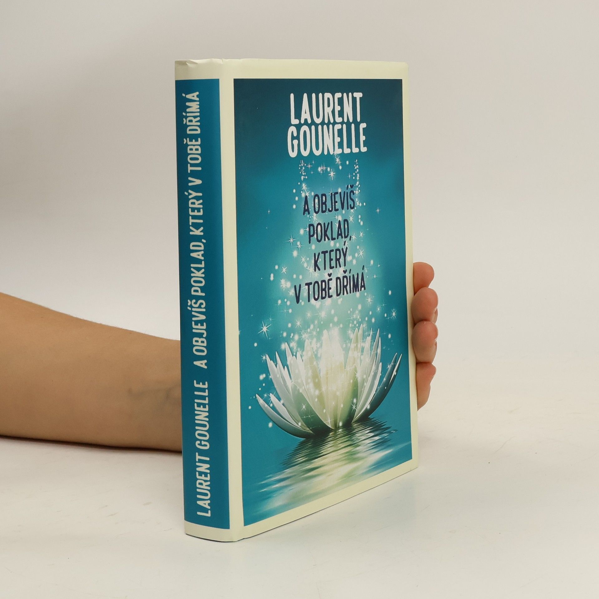 A objevíš poklad, který v tobě dřímá