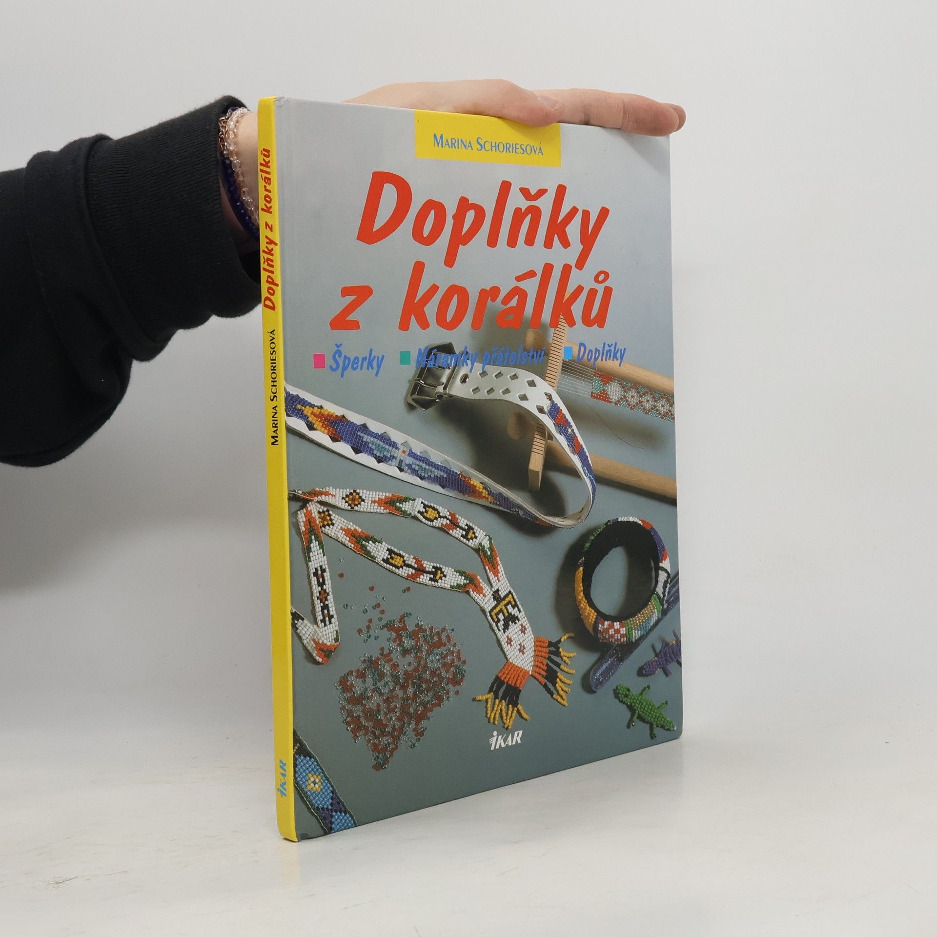 Marina Schories Doplňky z korálků : šperky, náramky přátelství, doplňky