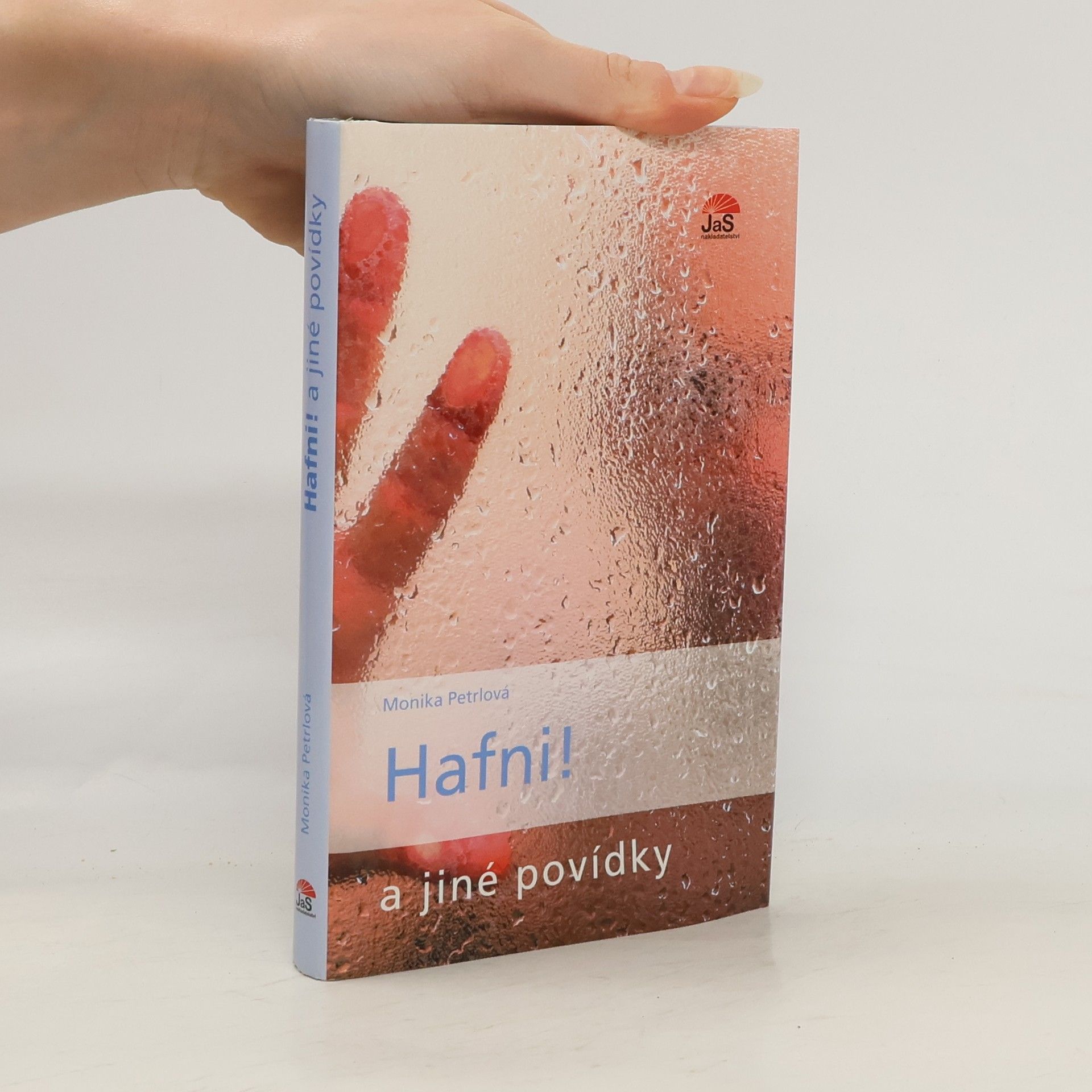 Monika Valentová Hafni! a jiné povídky