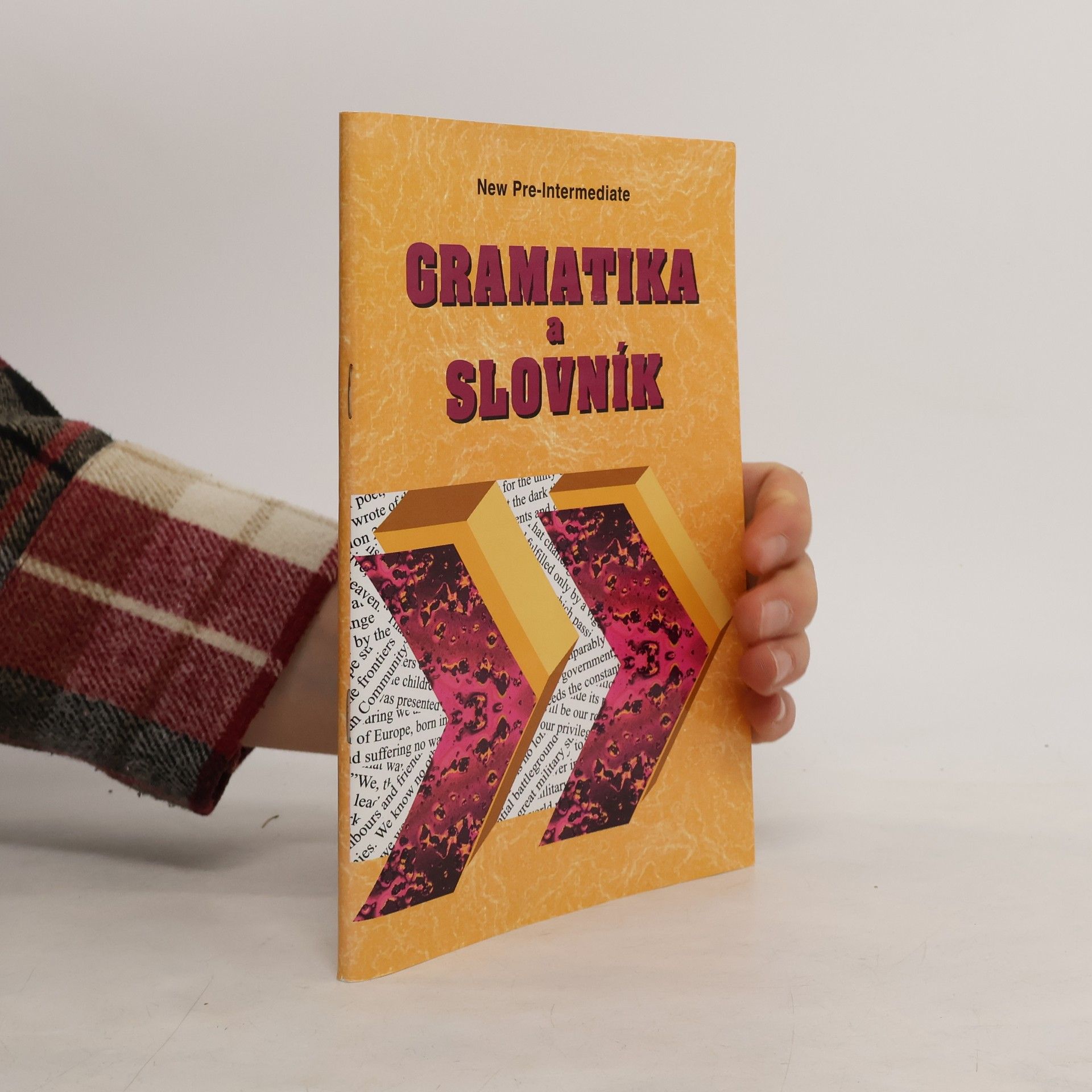 Zdeněk Šmíra Gramatika a slovník New pre-intermediate