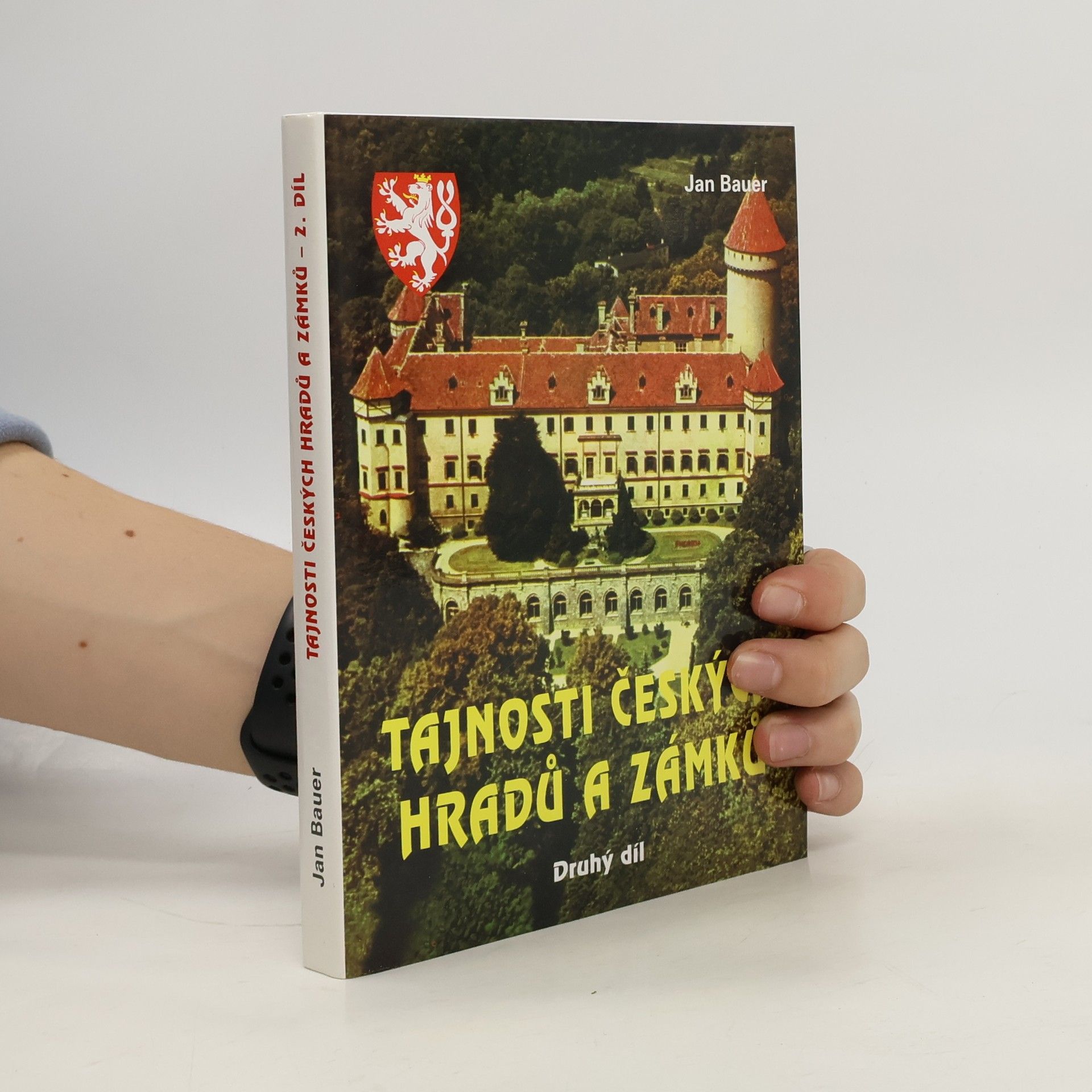 Jan Bauer Tajnosti českých hradů a zámků 2