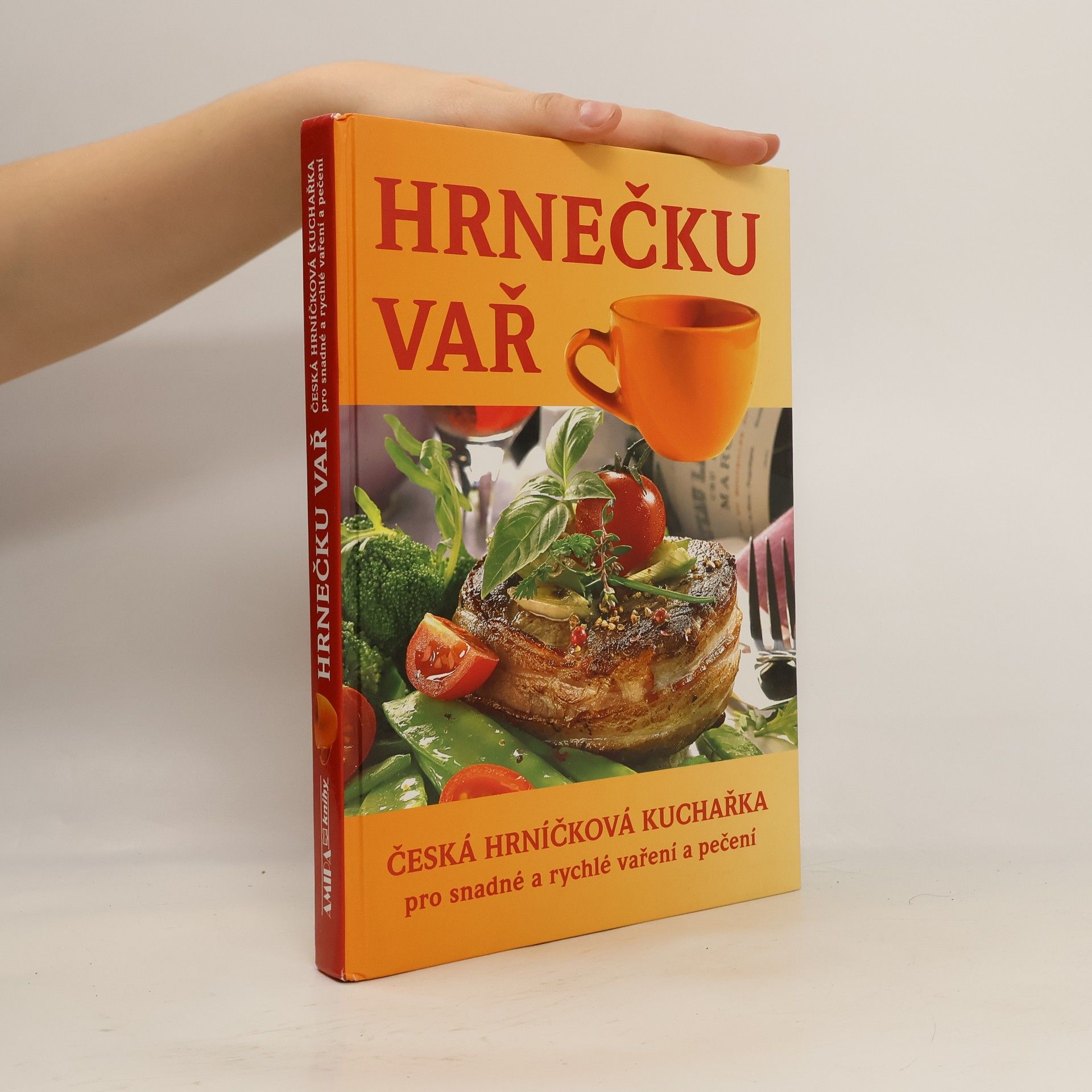 Hrnečku vař : česká hrníčková kuchařka pro snadné a rychlé vaření a pečení