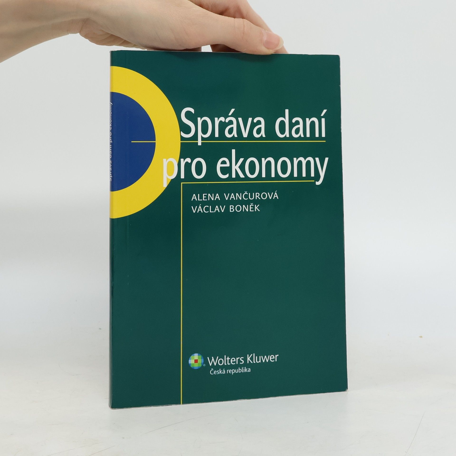 Alena Vančurová Správa daní pro ekonomy