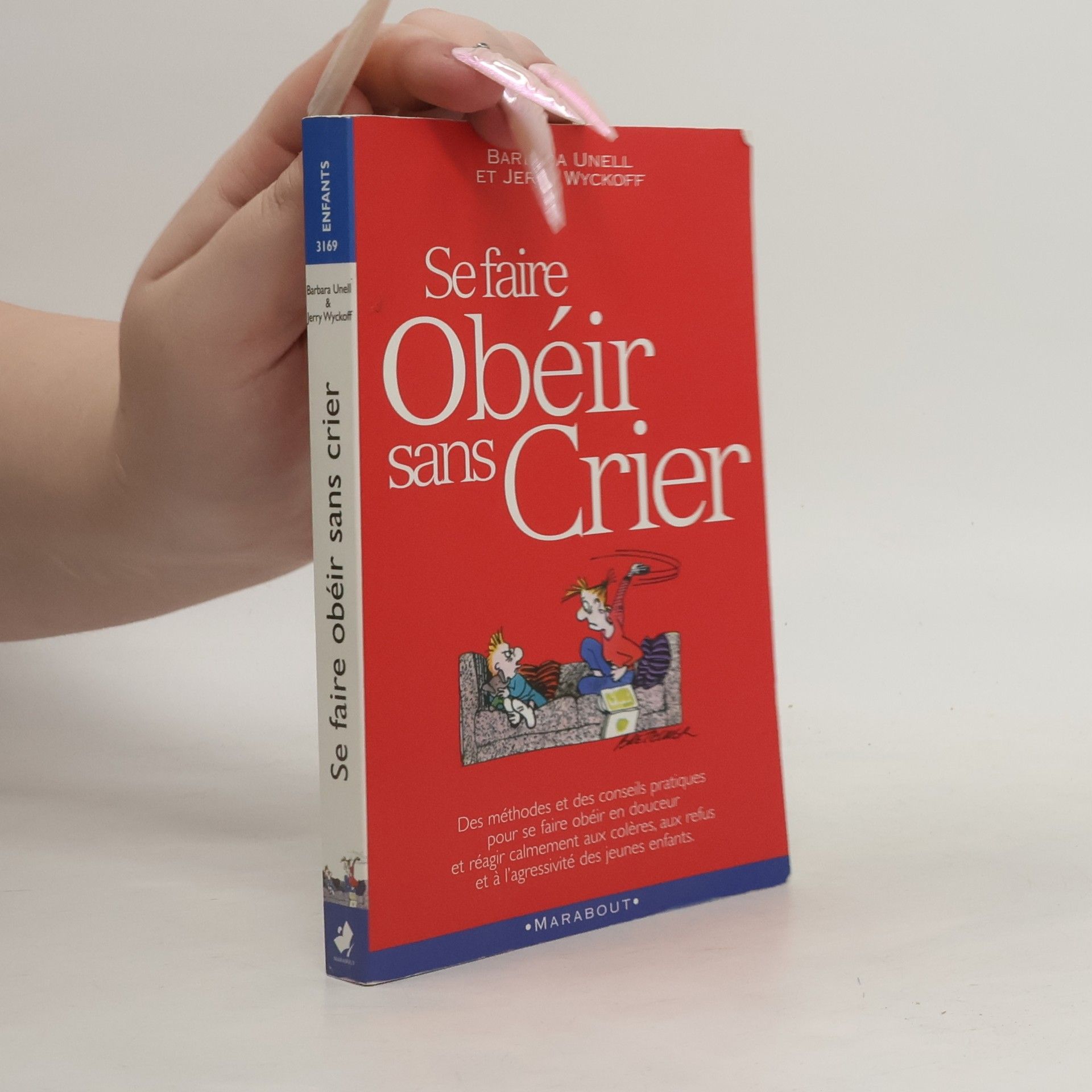 Se faire Obéir sans Crier