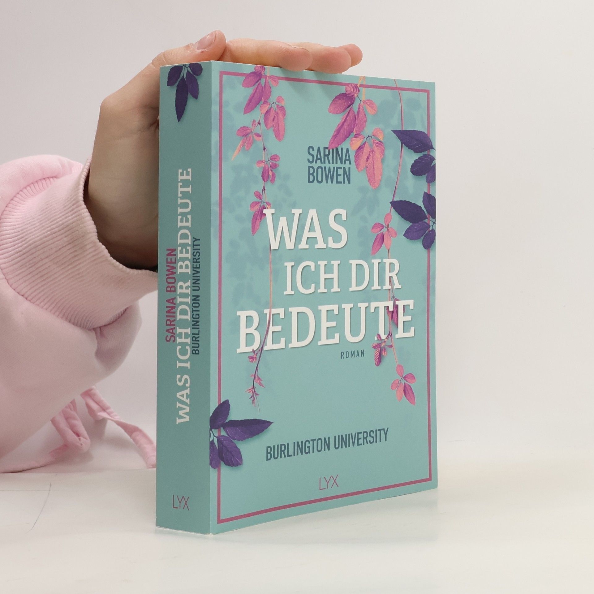 Sarina Bowen Was ich dir bedeute - Burlington University