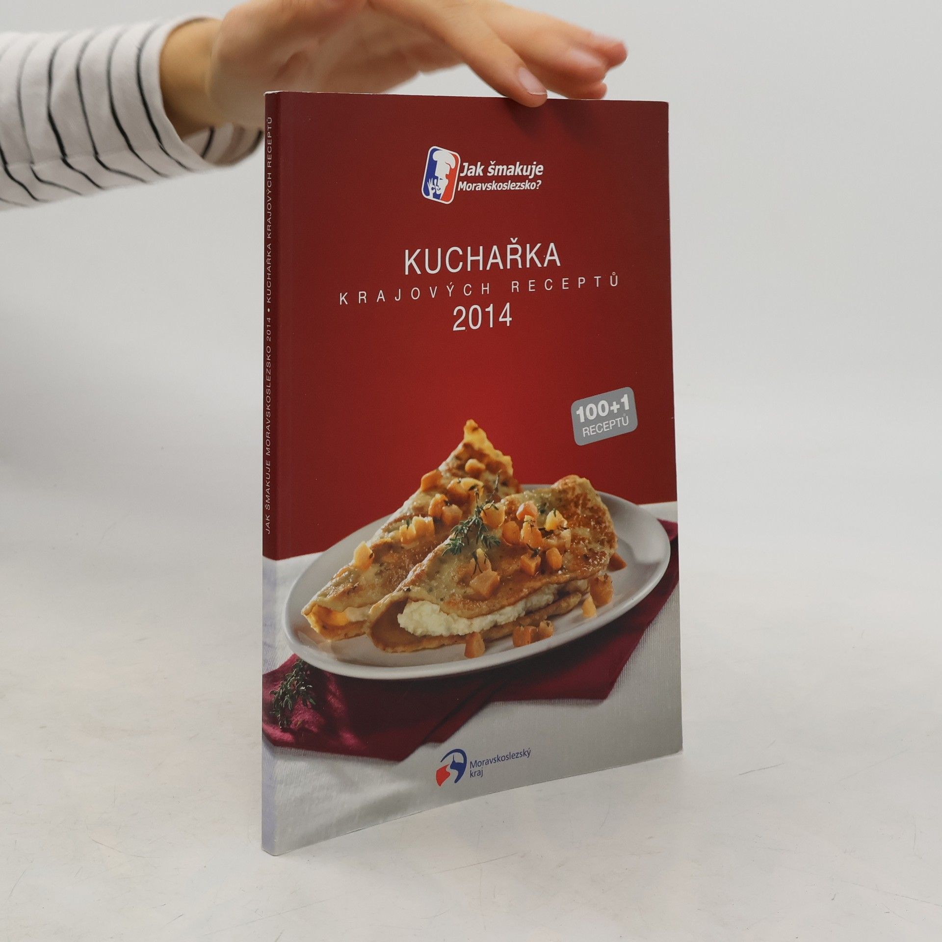 Kolektív autorov Kuchařka krajových receptů 2014 : jak šmakuje Moravskoslezsko?