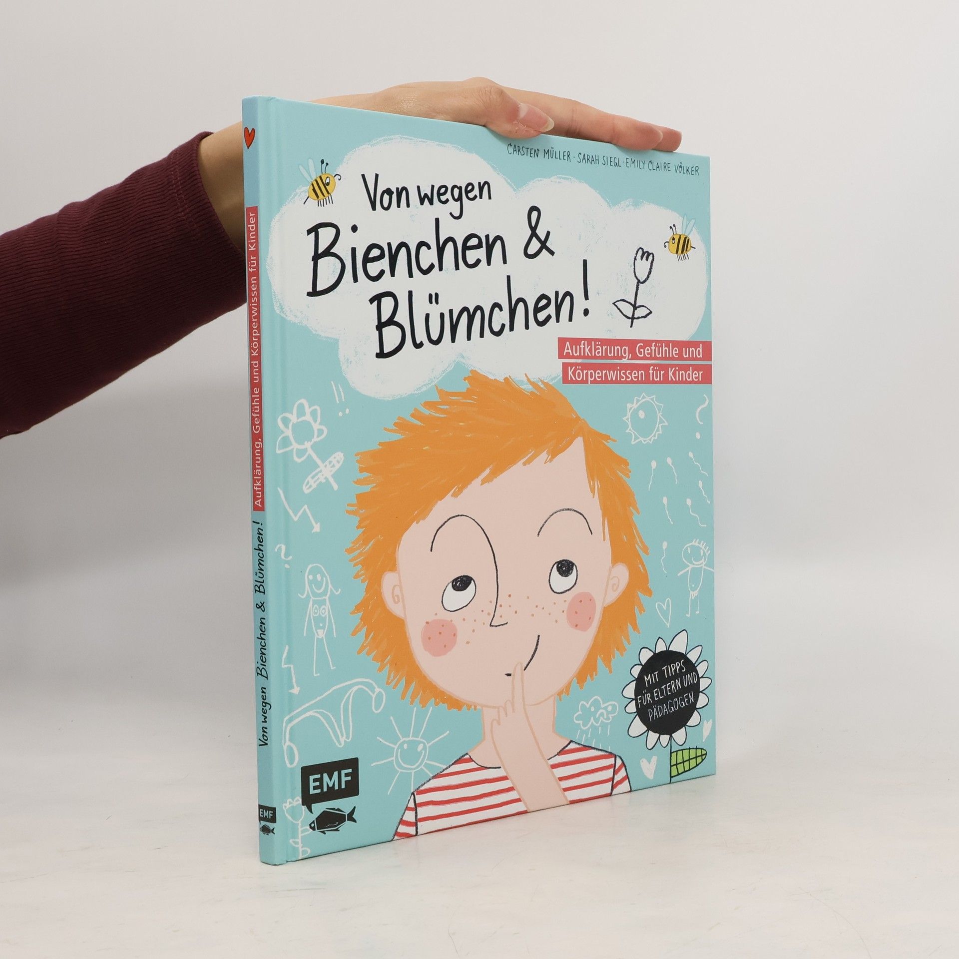 Carsten Müller Von wegen Bienchen und Blümchen!