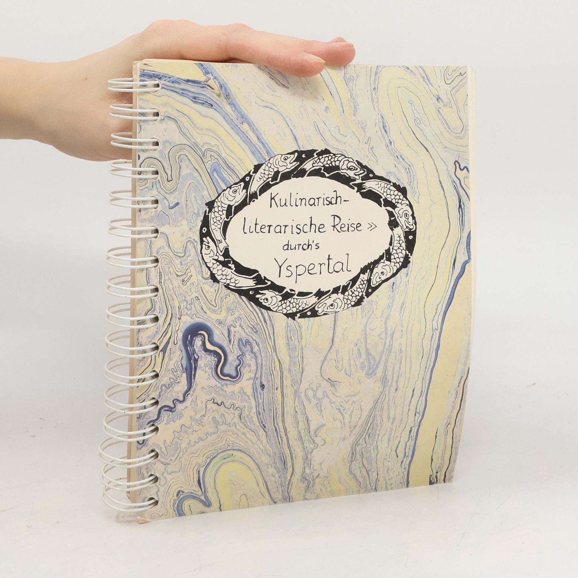 Auteurscollectief Kulinarischliterarische Reise durch’s Yspertal