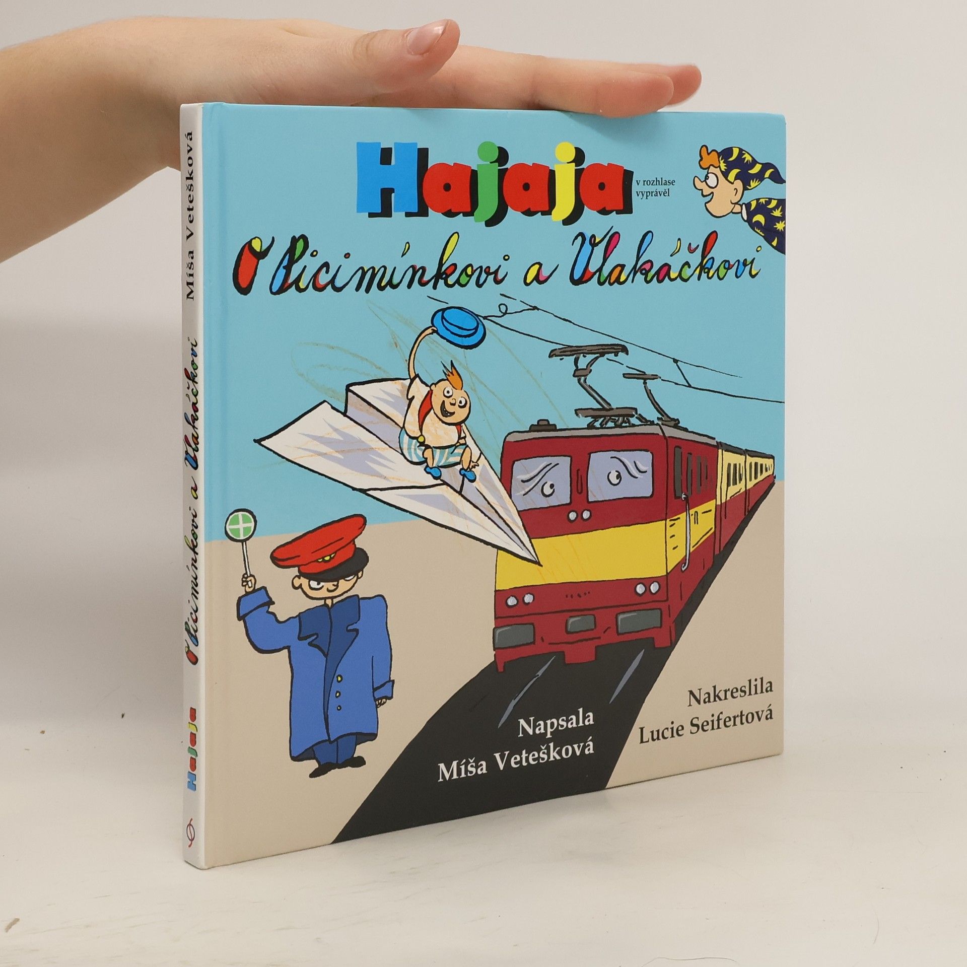 O Picimínkovi a Vlakáčkovi