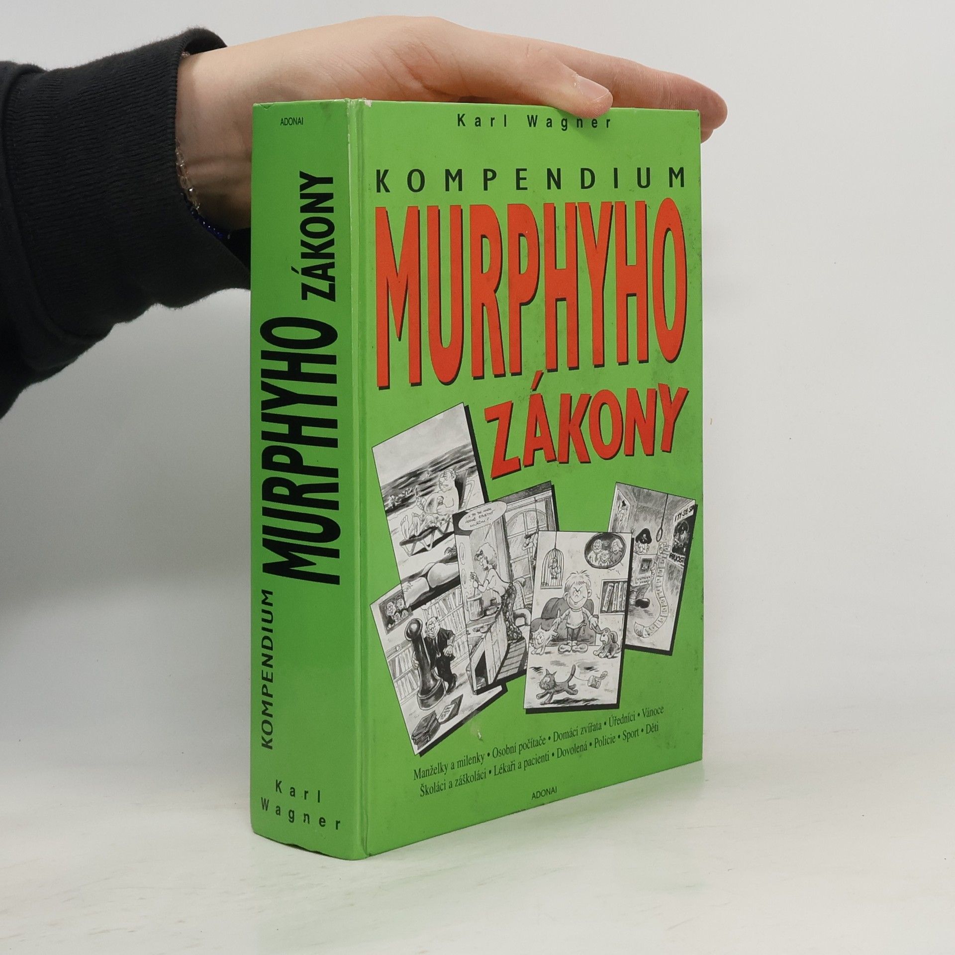 Peter M. Jolin Murphyho zákony pro rok 2001 : kompendium