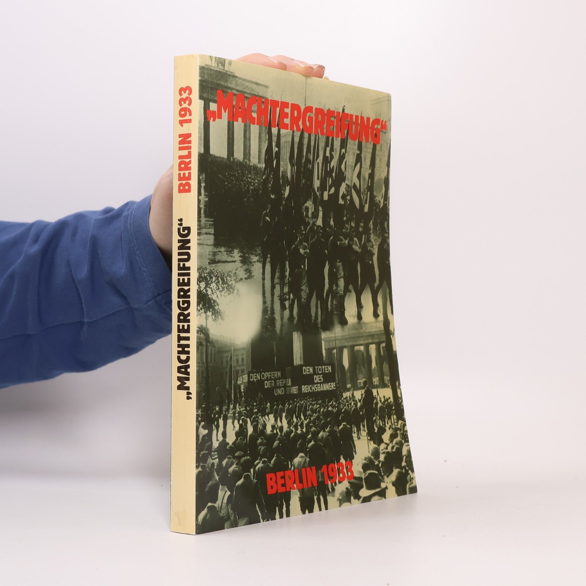 Machtergreifung Berlin 1933[neunzehnhundertdreiunddreißig]