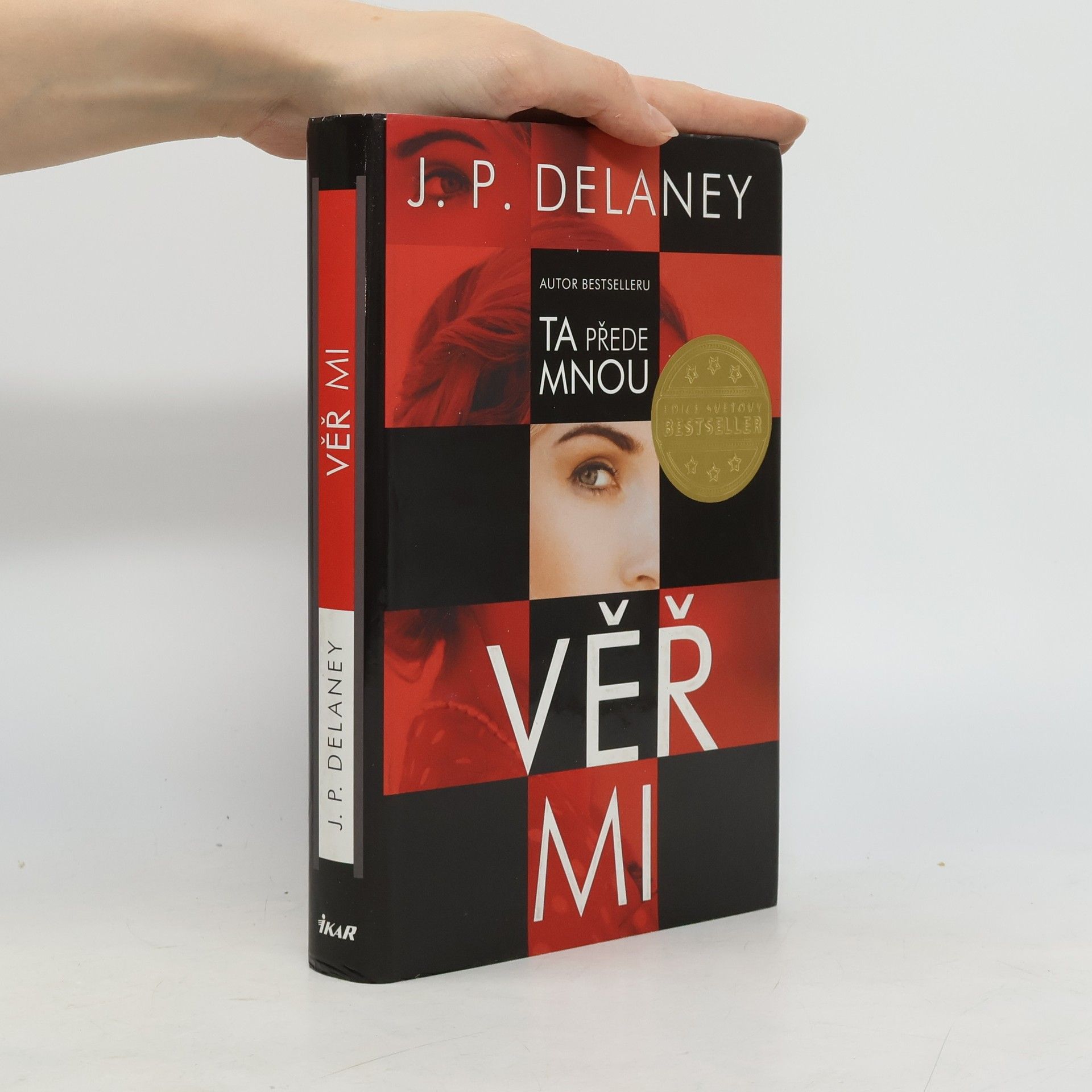 J. P. Delaney Věř mi