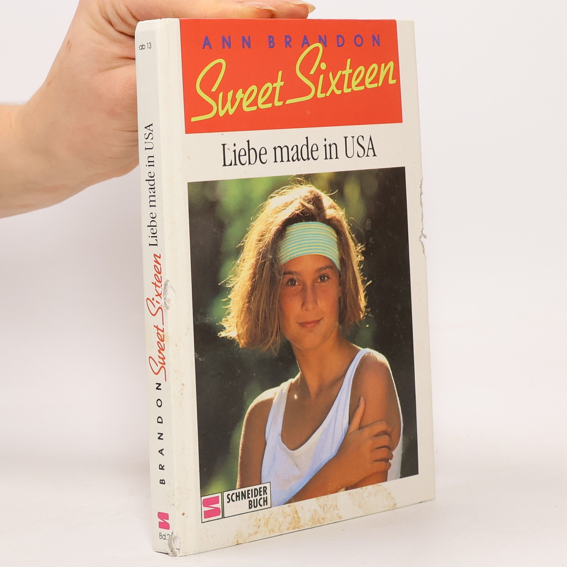 Sweet Sixteen. Liebe made in USA