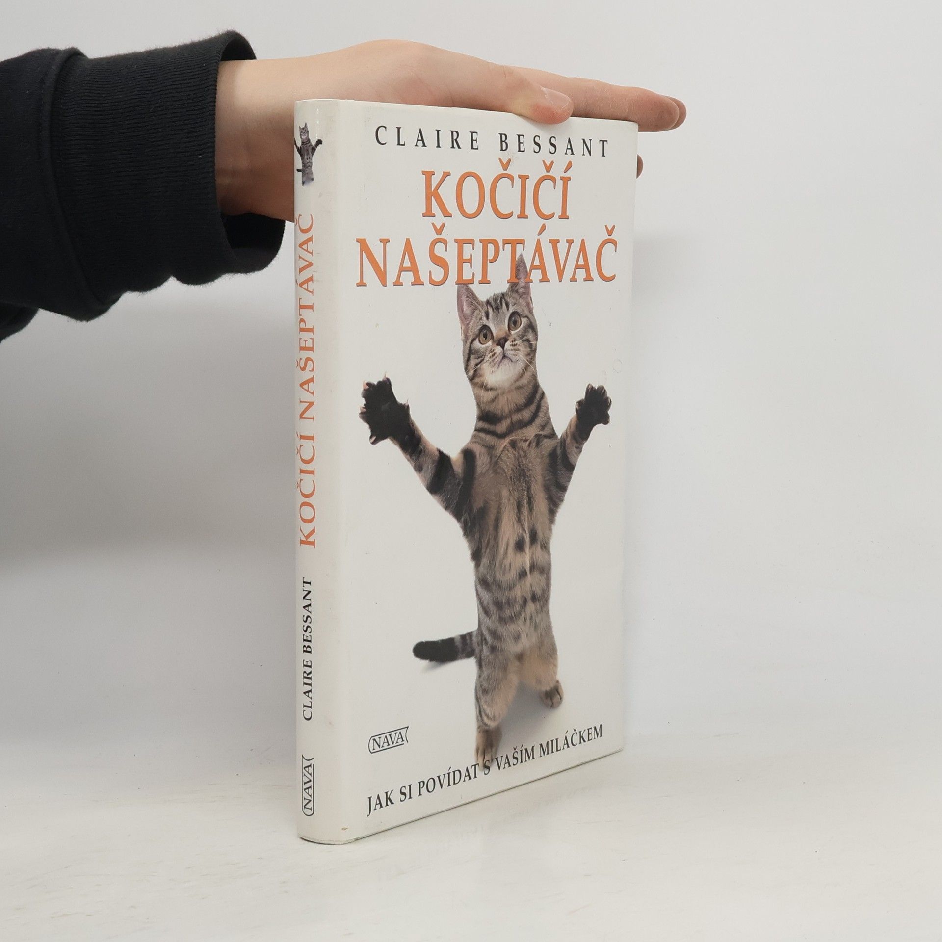 Claire Bessant Kočičí našeptávač. jak si povídat s vaším miláčkem