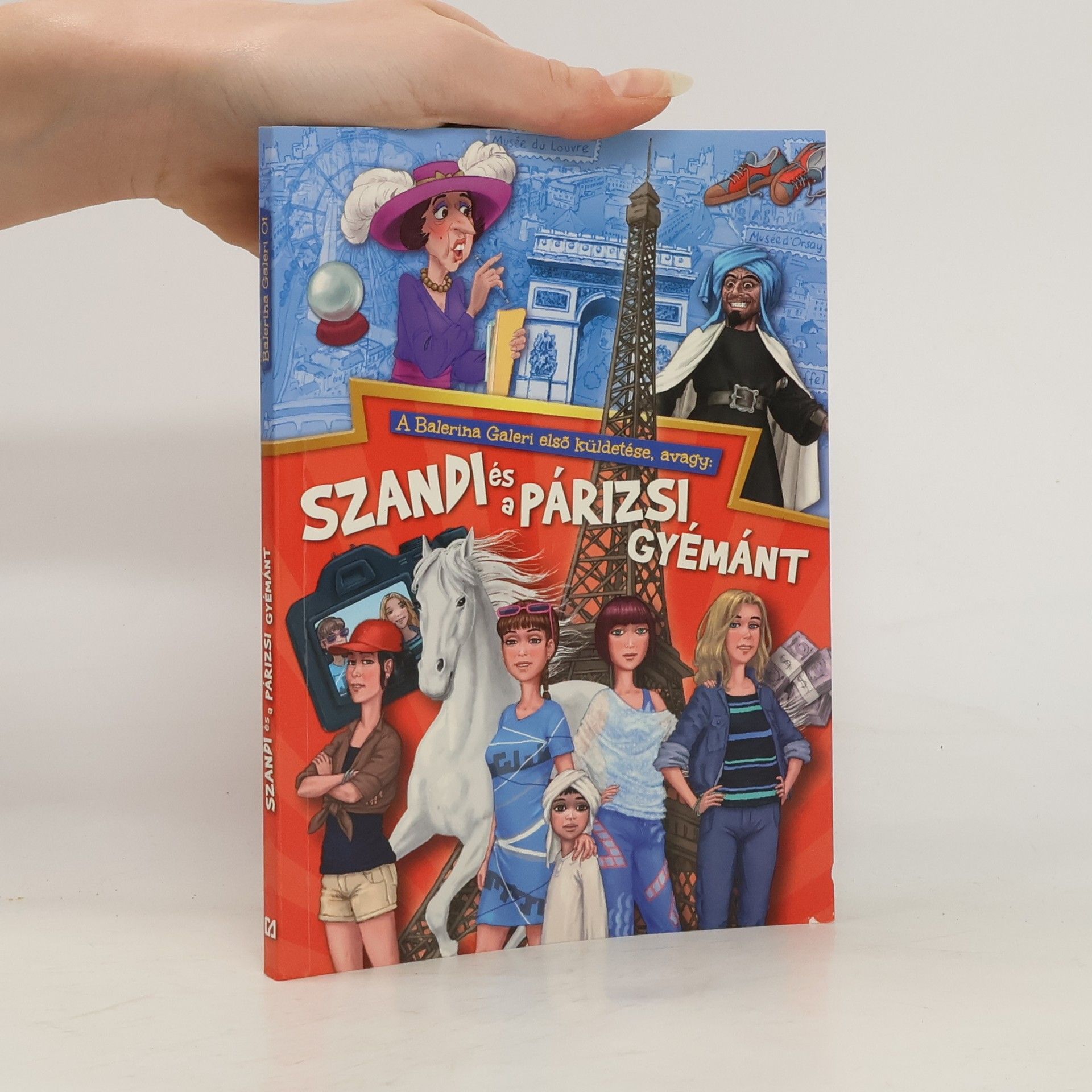 Kolektiv autorů Szandi és a párizsi gyémánt