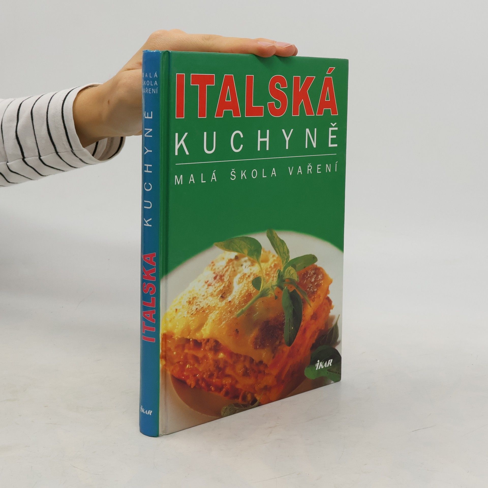 Bea Schaffner Italská kuchyně