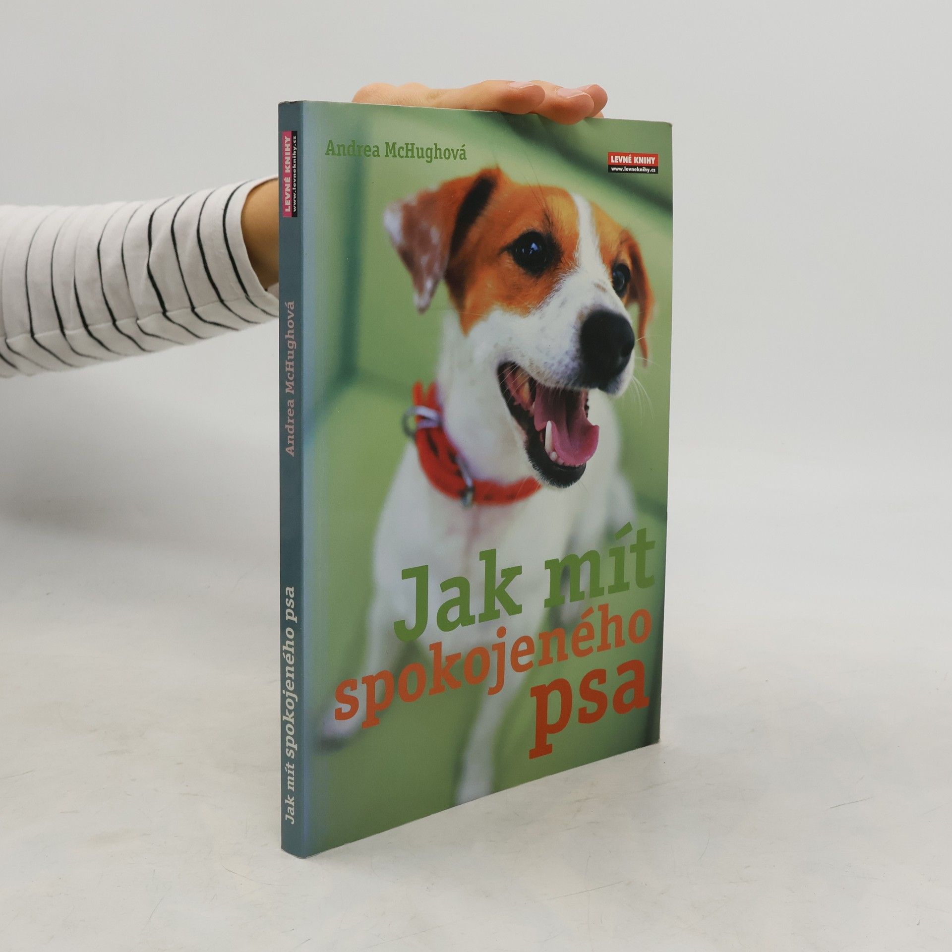 Jak mít spokojeného psa