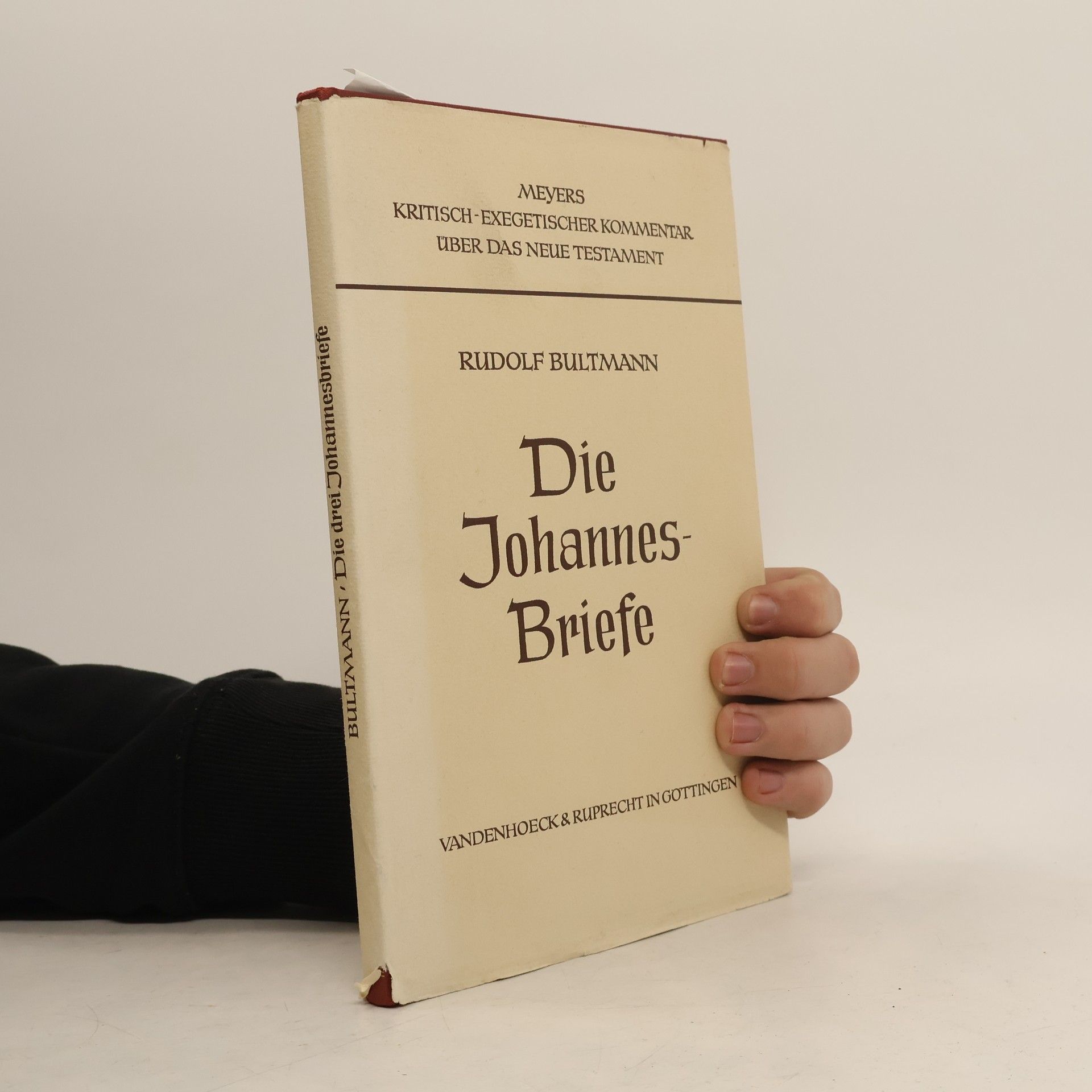Bultamann Rudolf Die Johannes Briefe