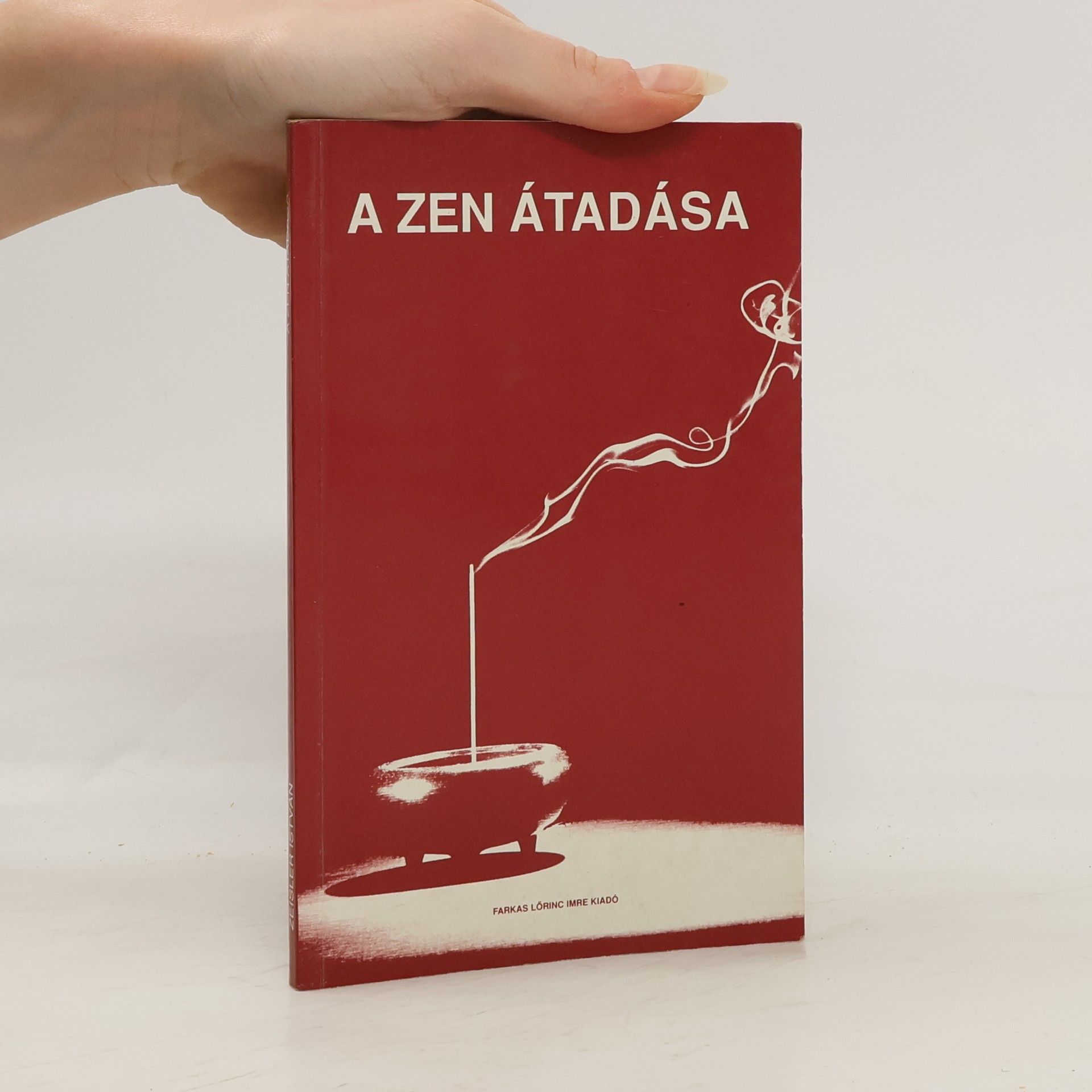 István Zeisler A Zen átadása