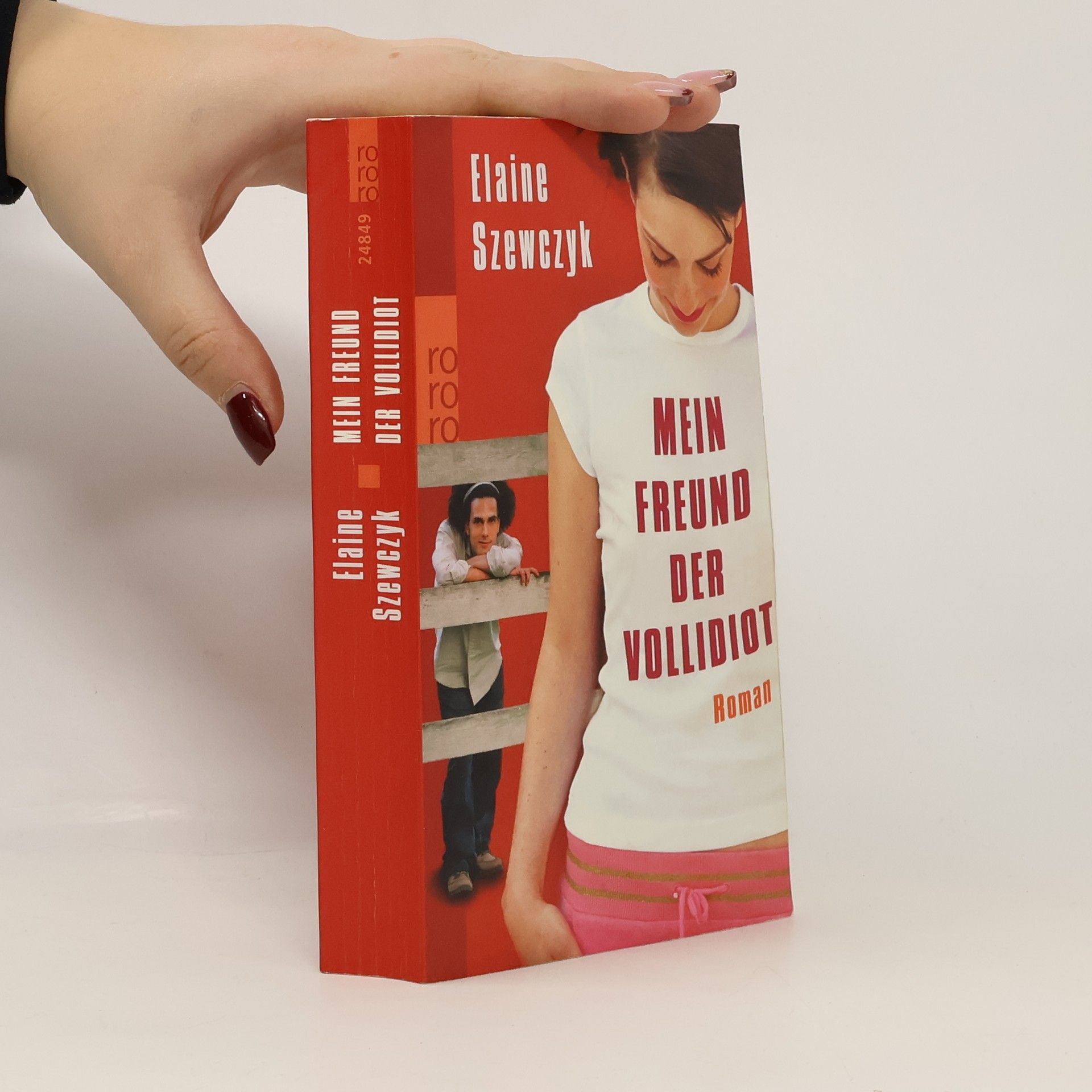 Elaine Szewczyk Mein Freund der Vollidiot