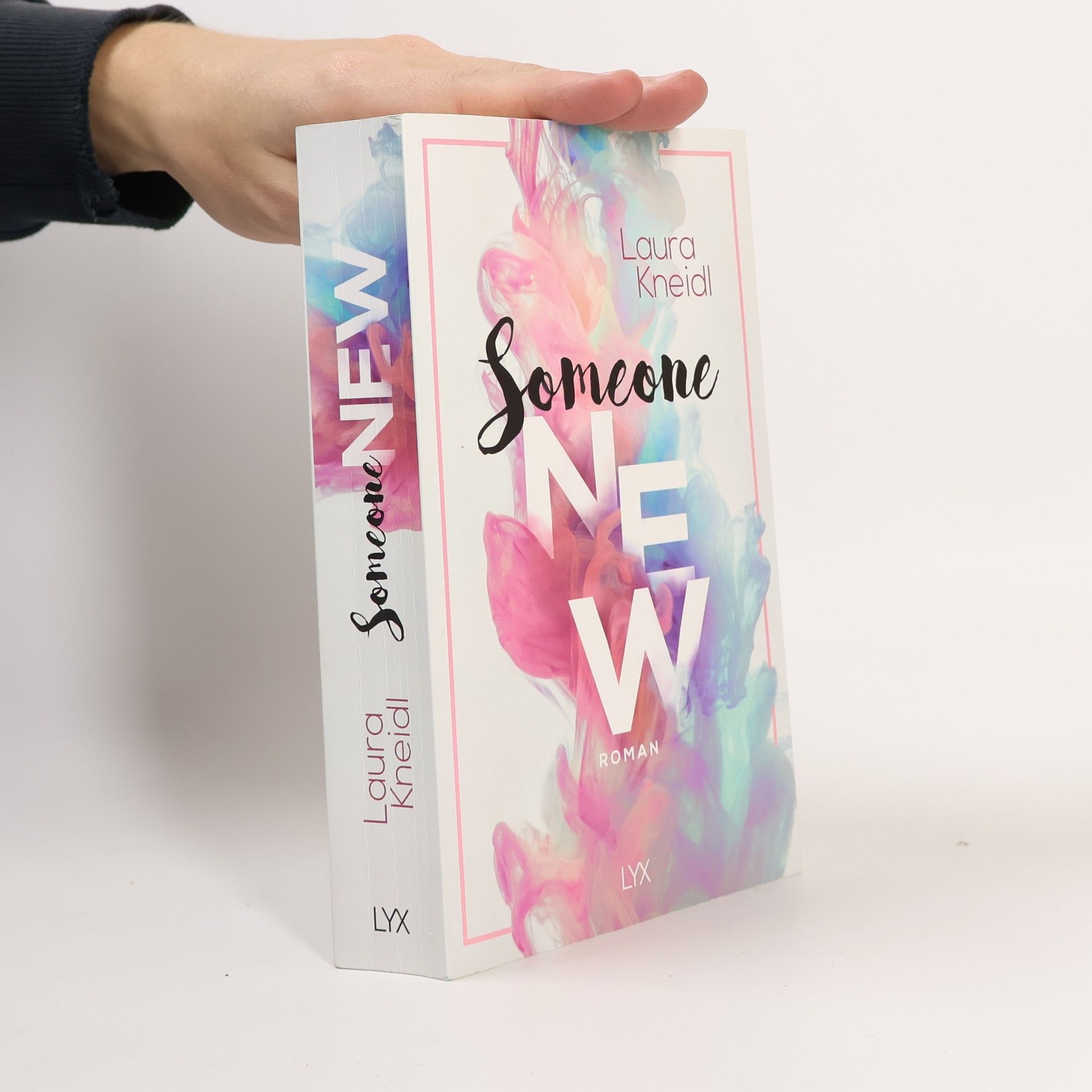 Laura Kneidl Someone New