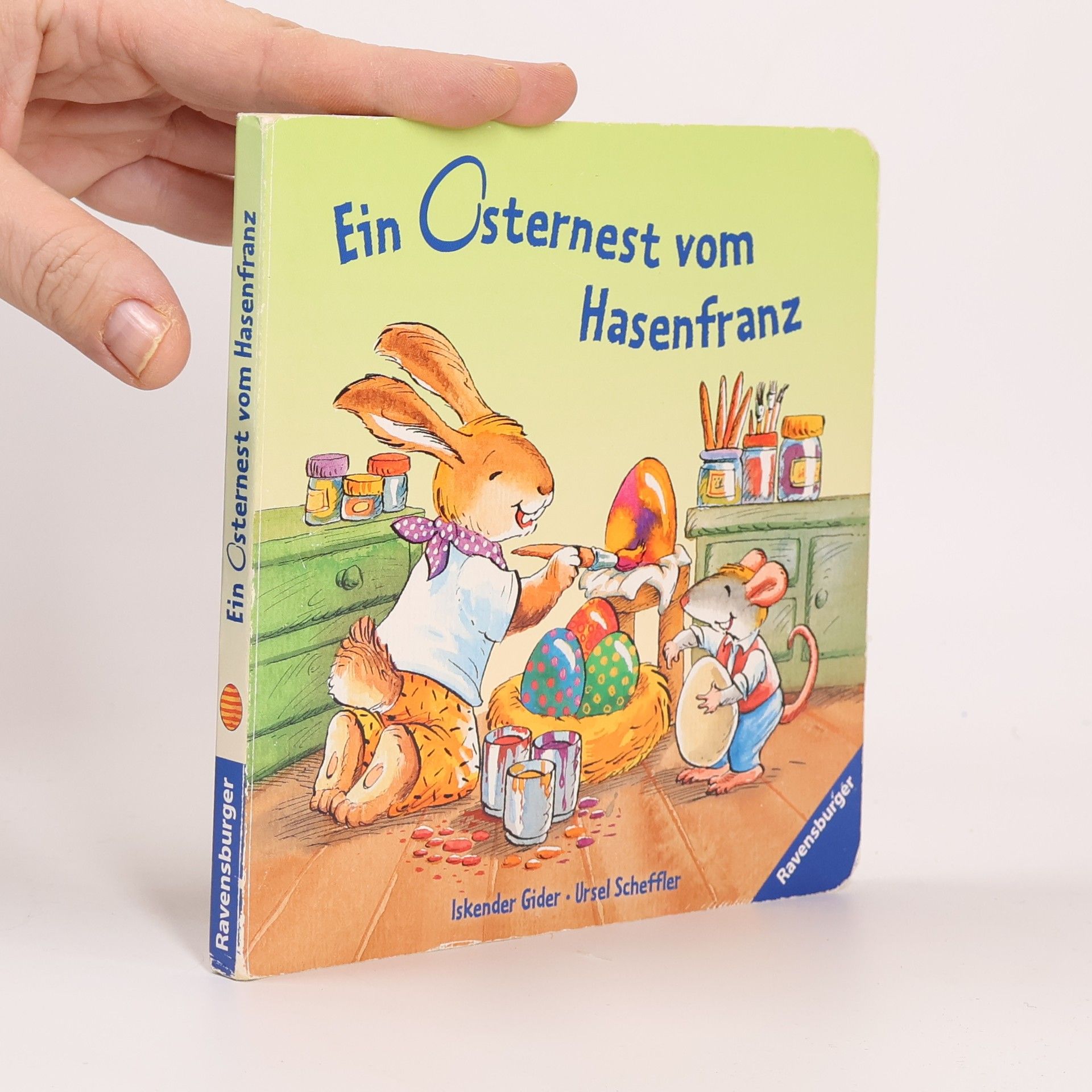 Ursula Kohlsaat-Scheffler Ein Osternest vom Hasenfranz