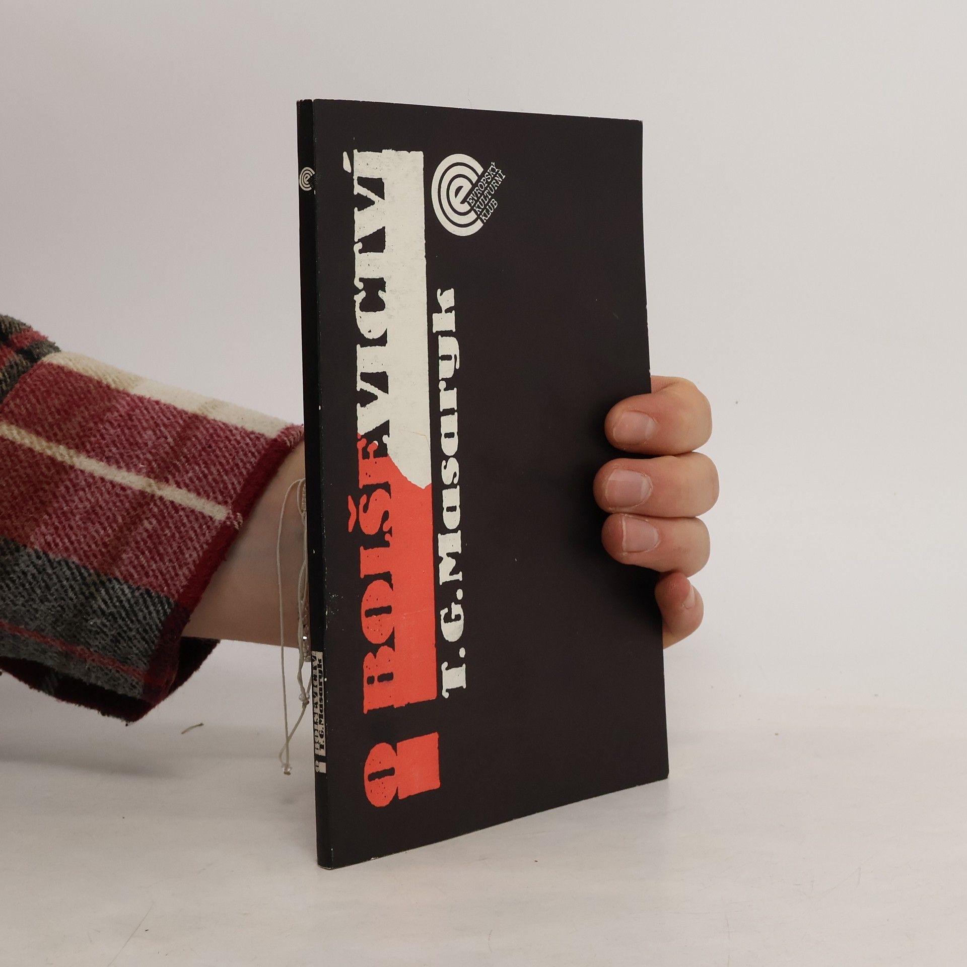 Tomáš Garrigue Masaryk O bolševictví