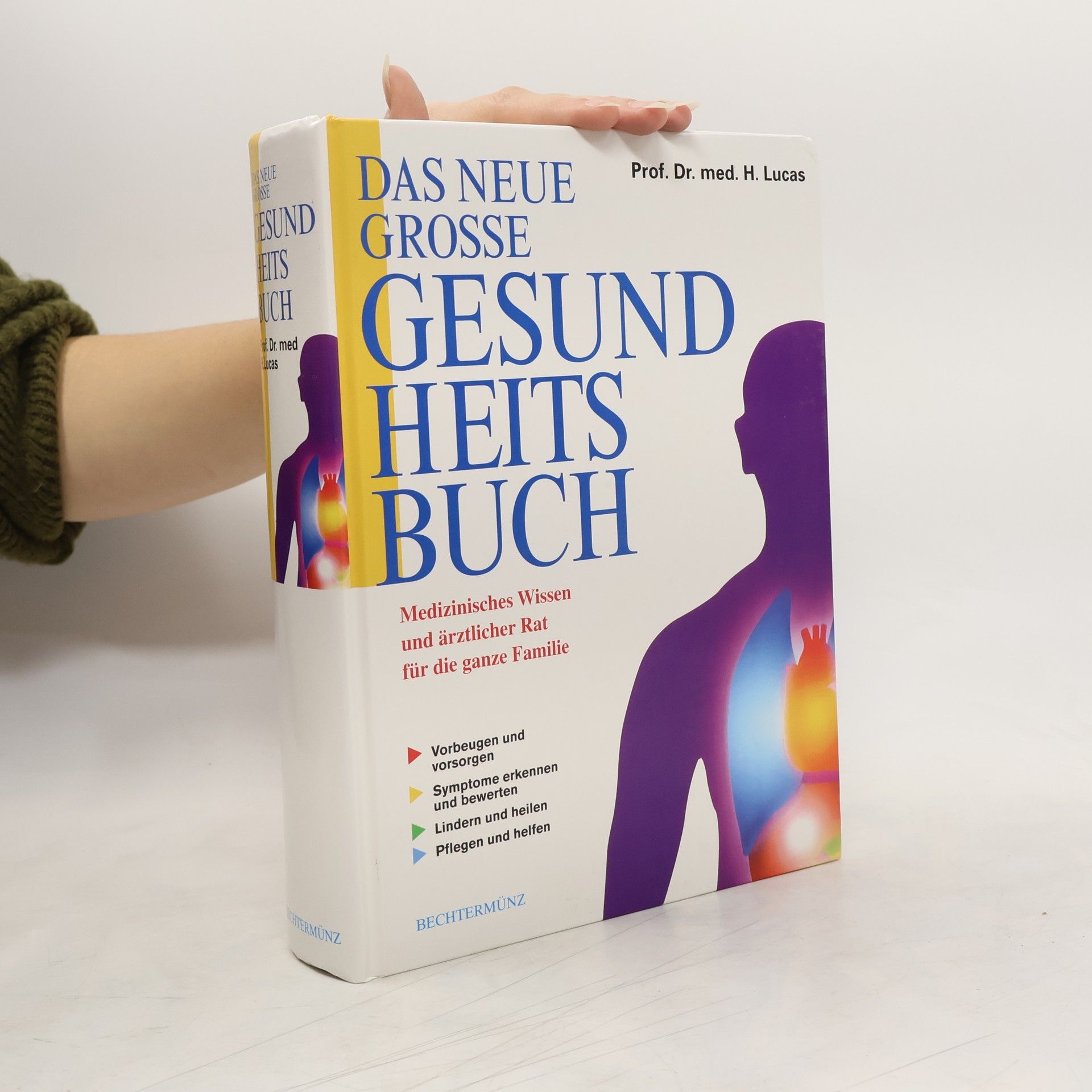 Das Neue Grosse Gesund Heits Buch