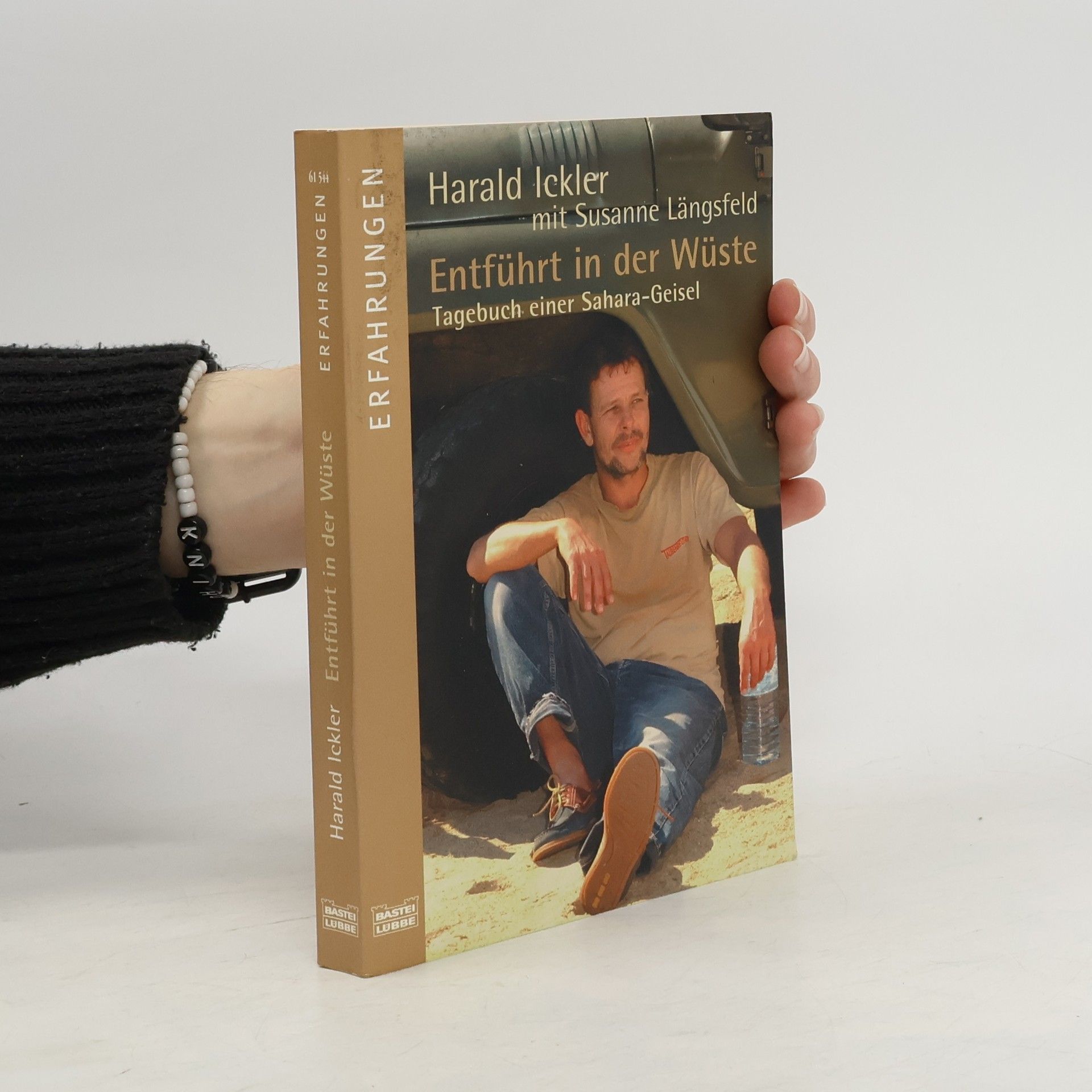 Harald Ickler Entführt in der Wüste