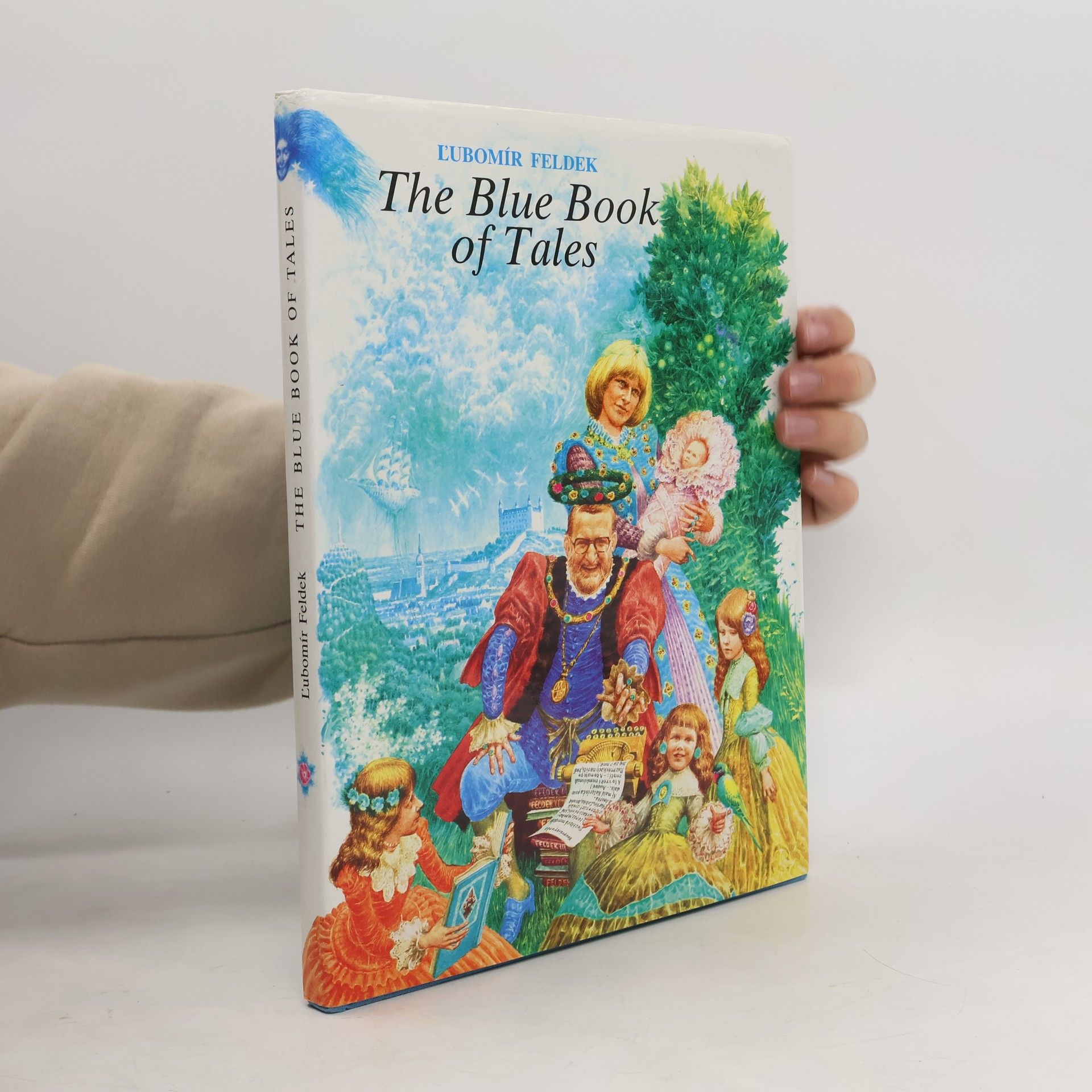 Ľubomír Feldek The Blue Book of Tales
