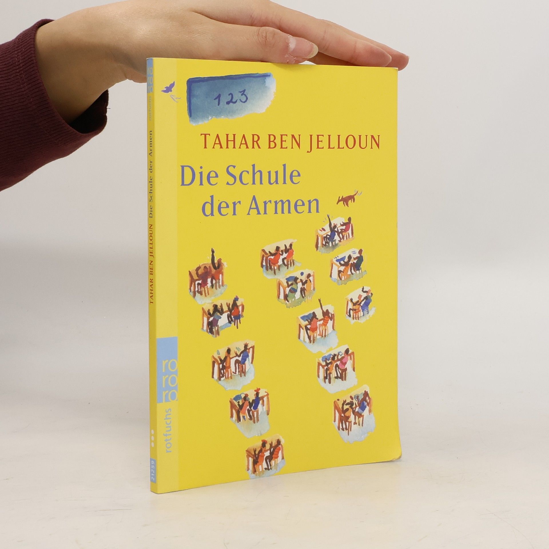 Tahar Ben Jelloun Die Schule der Armen